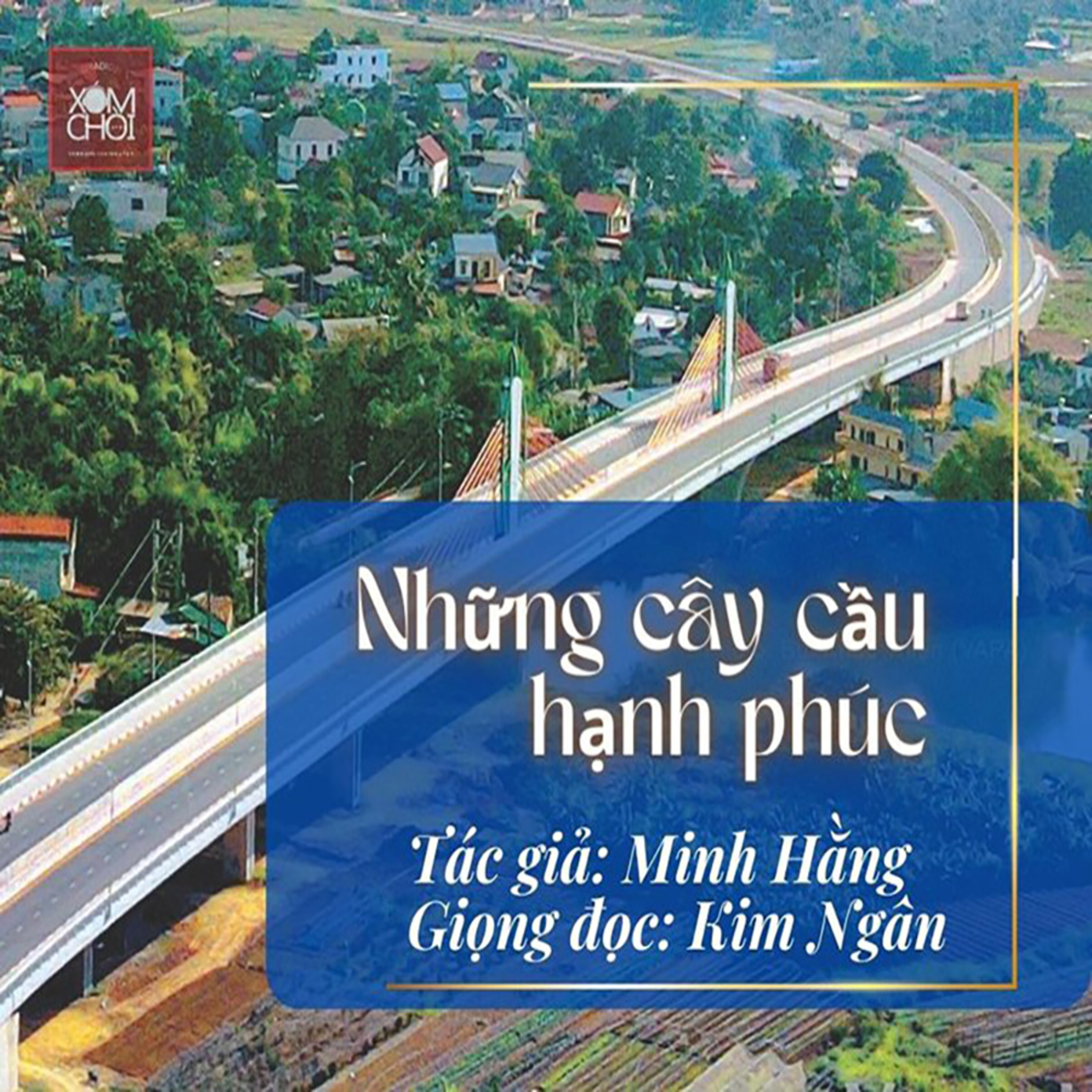 XÓM CHÒI kể