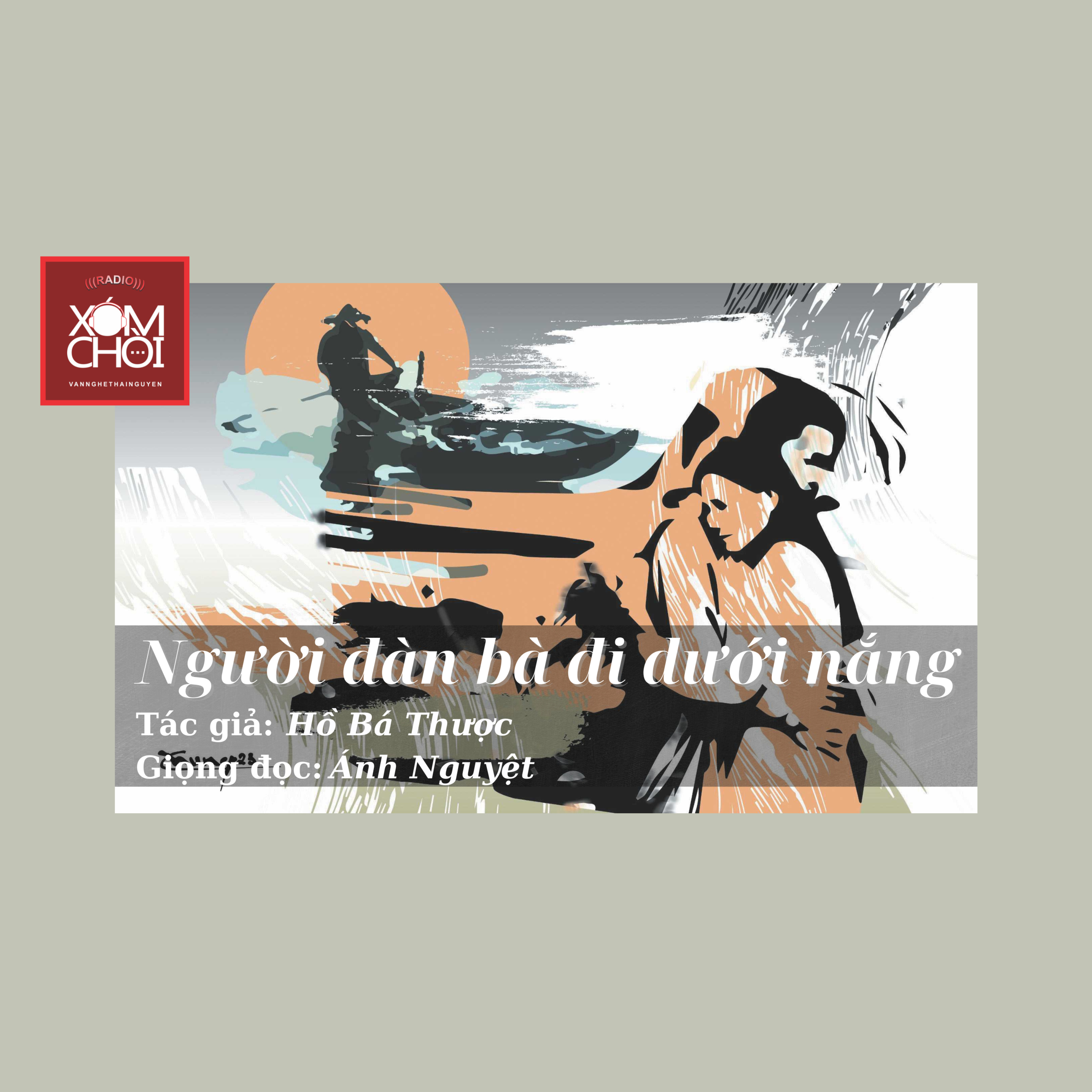 XÓM CHÒI kể