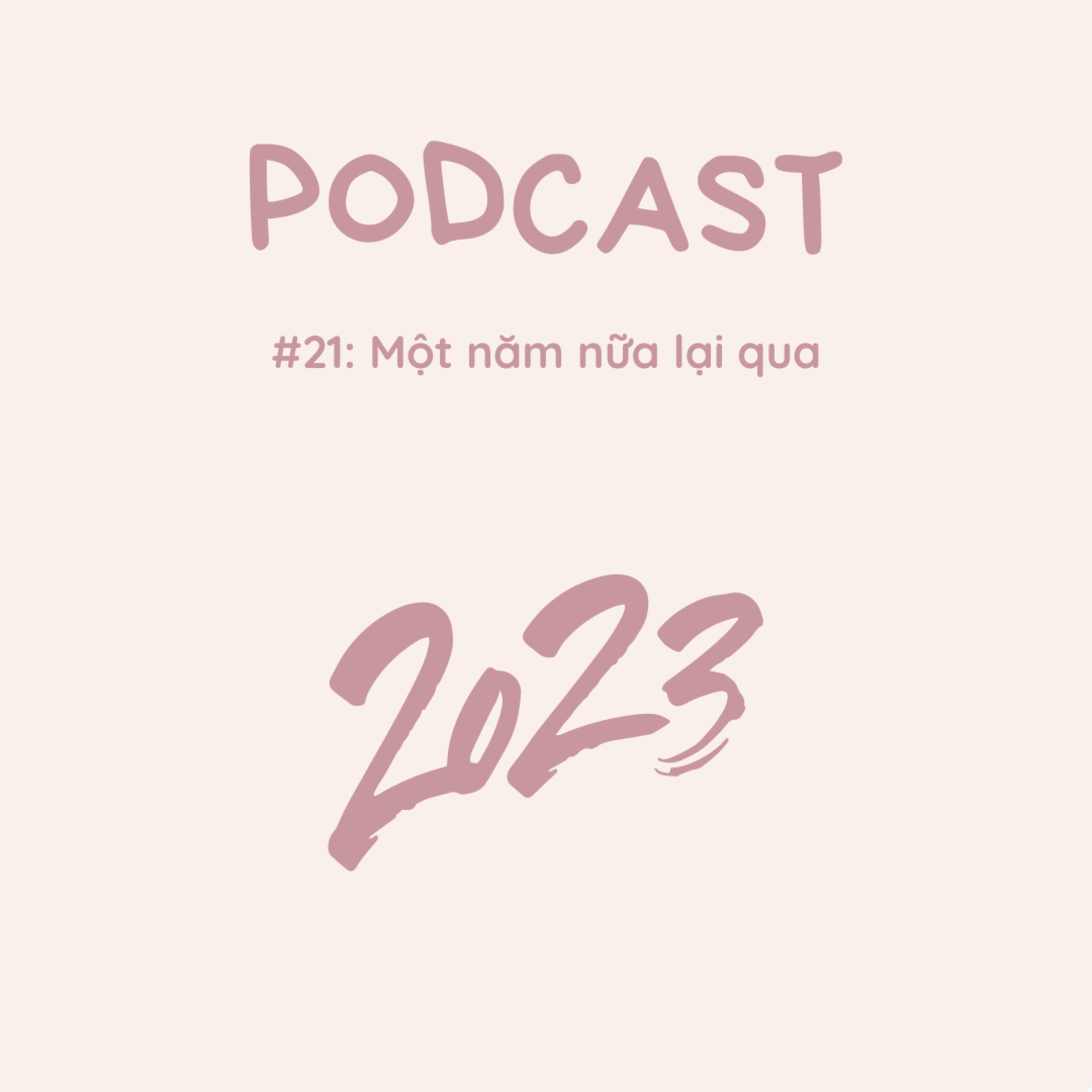 #21 Một năm nữa lại qua.