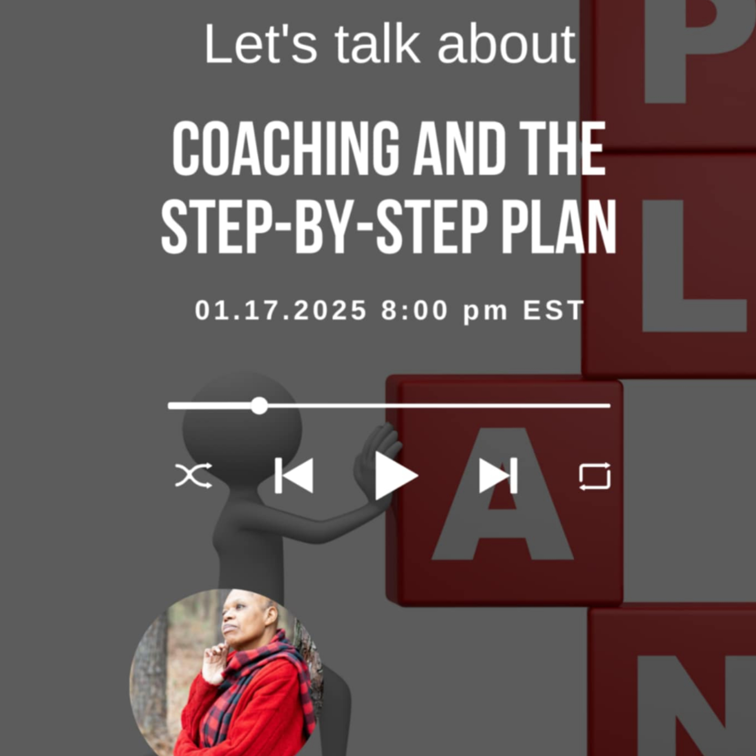 Let's Talk about Coaching And The Step- by Step Plan. episode artwork