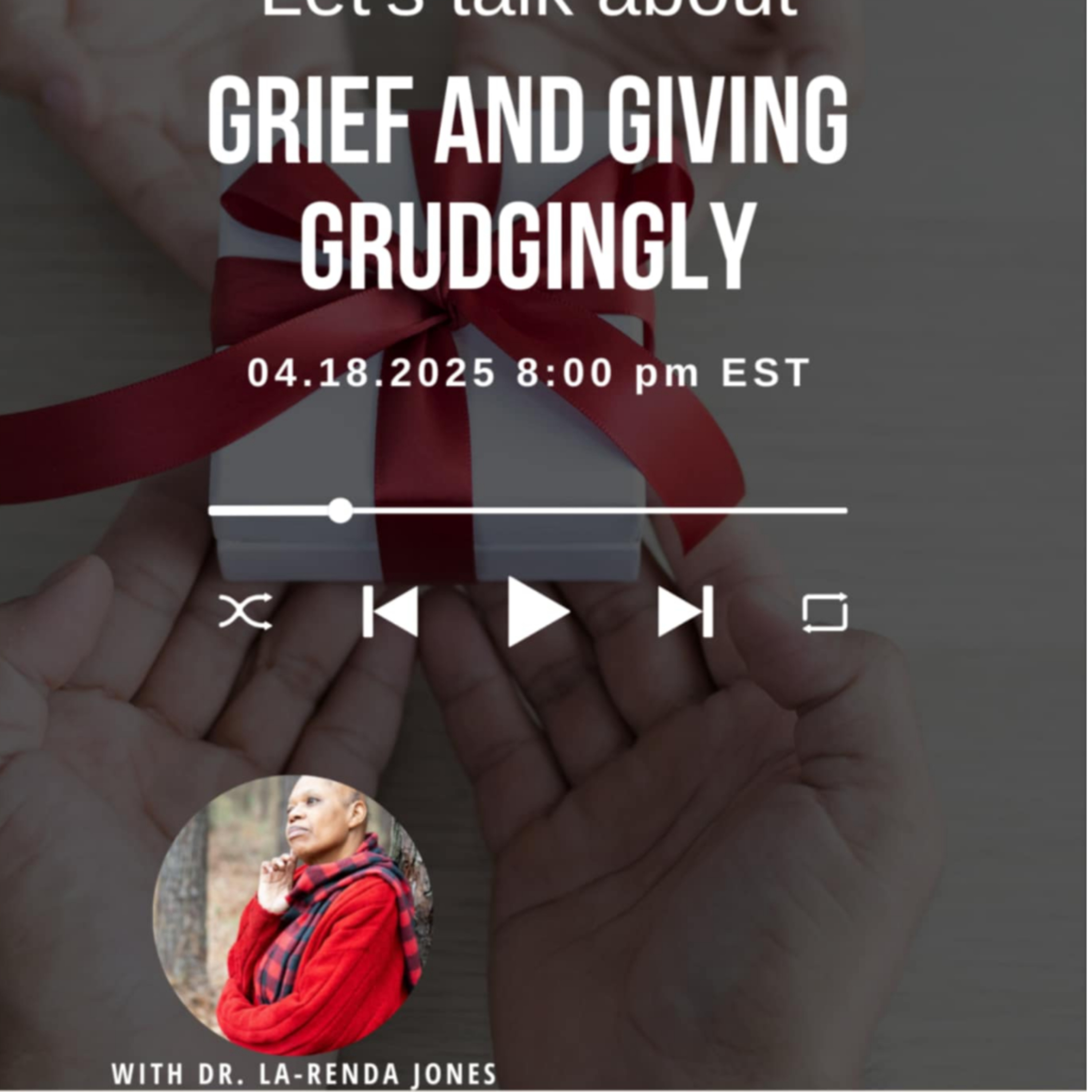 Let's Talk About Grief and Giving Grudgingly  episode artwork