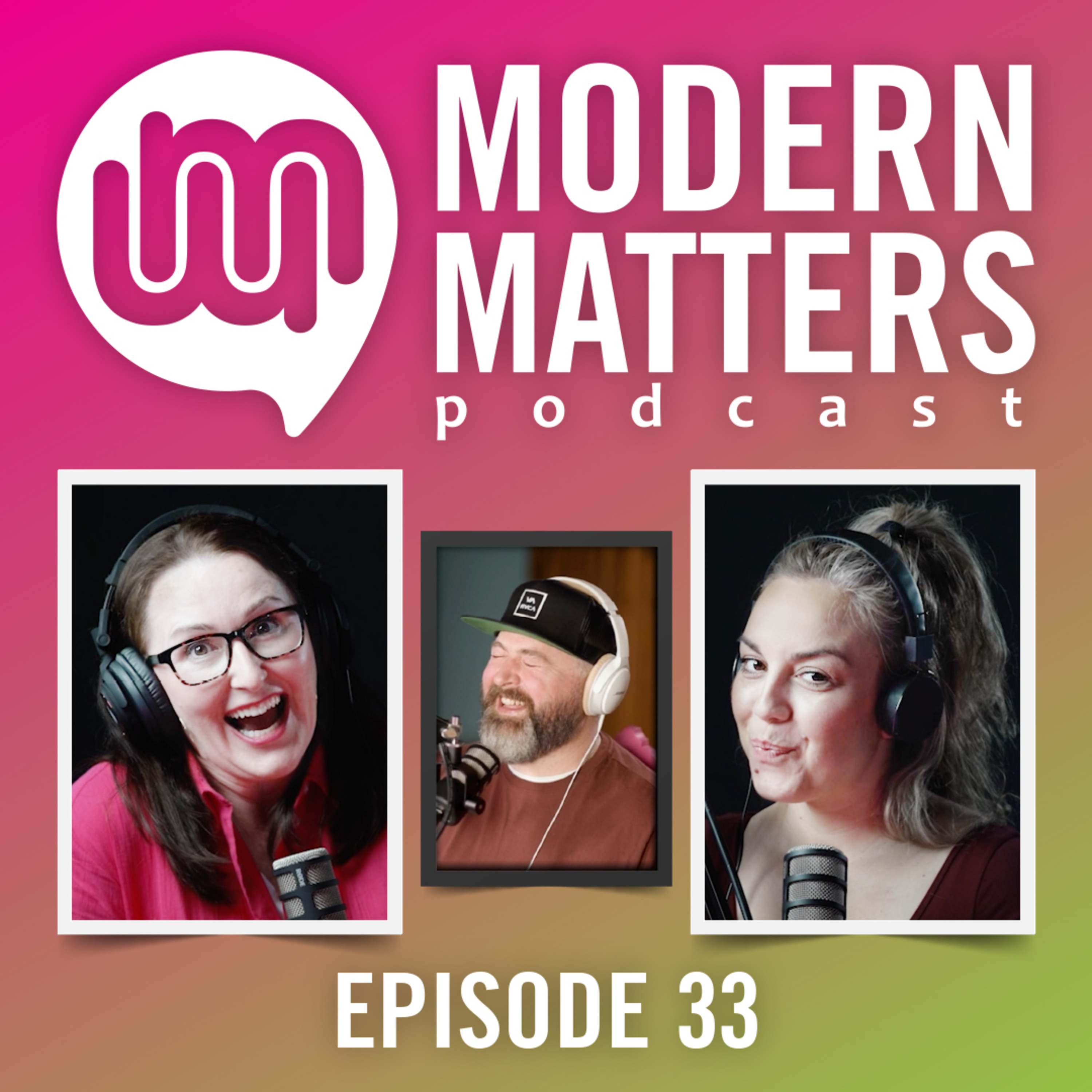 Modern Matters Podcast