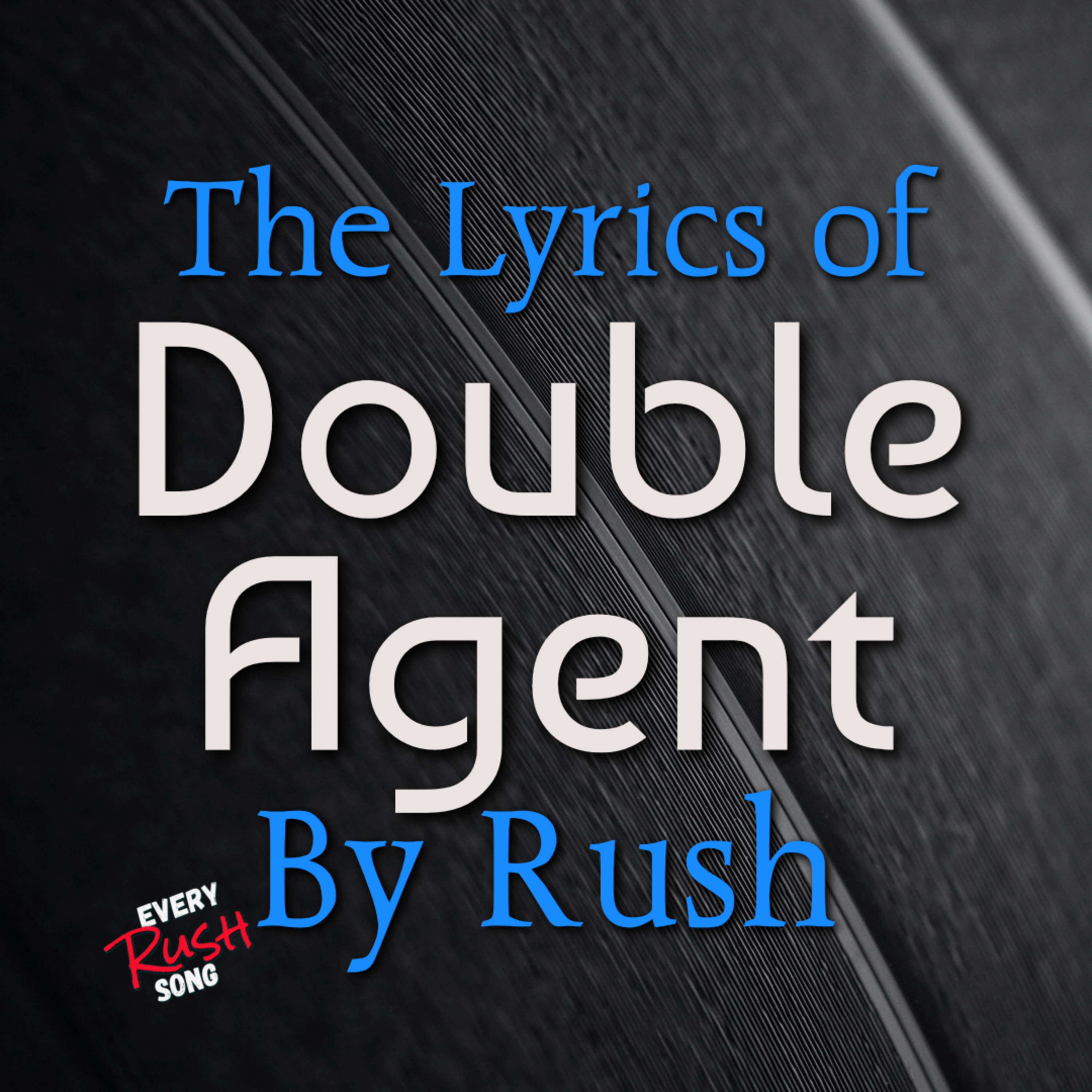 Wilderness of Mirrors: Unraveling the Lyrics of "Double Agent" episode artwork