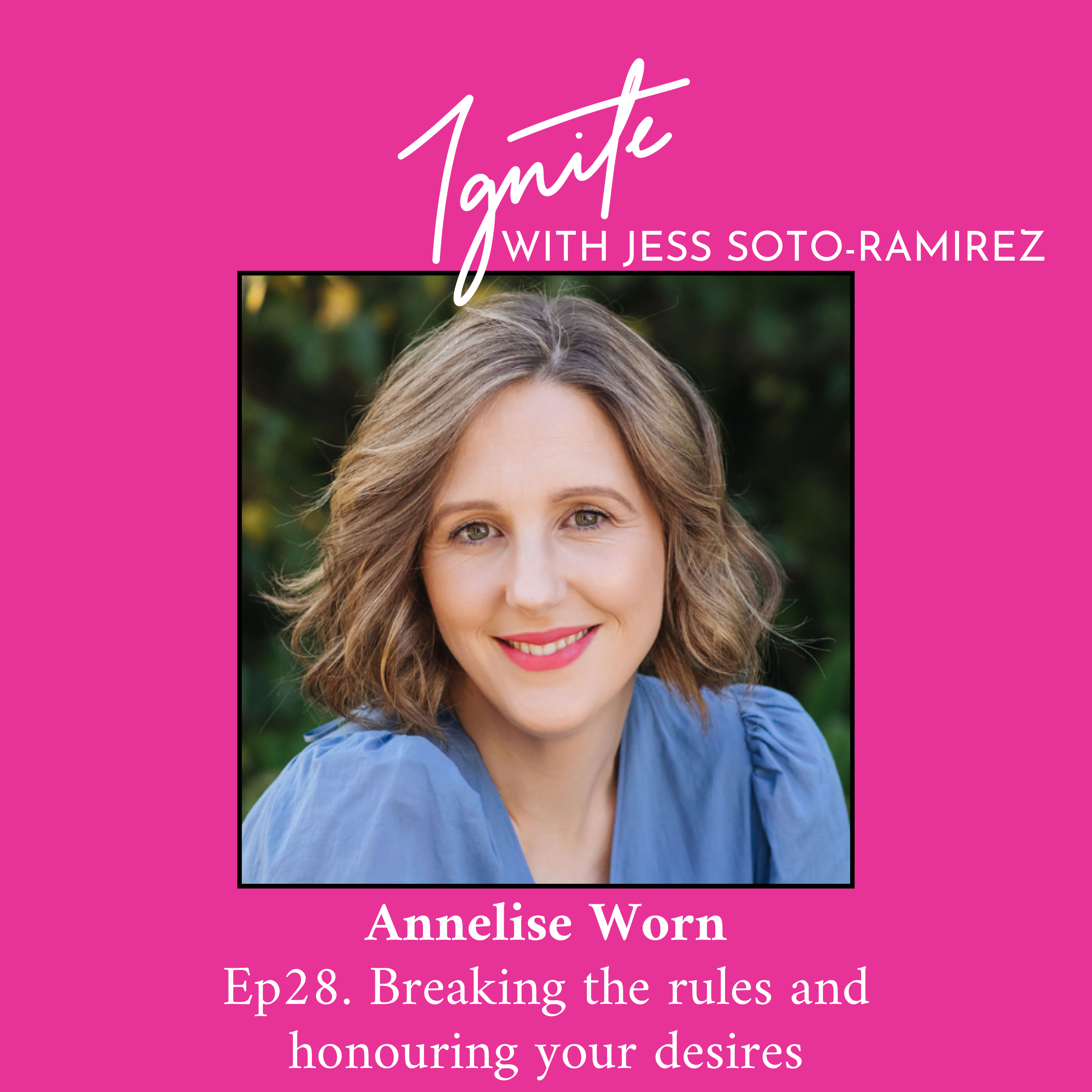 Ignite with Jess Soto-Ramirez