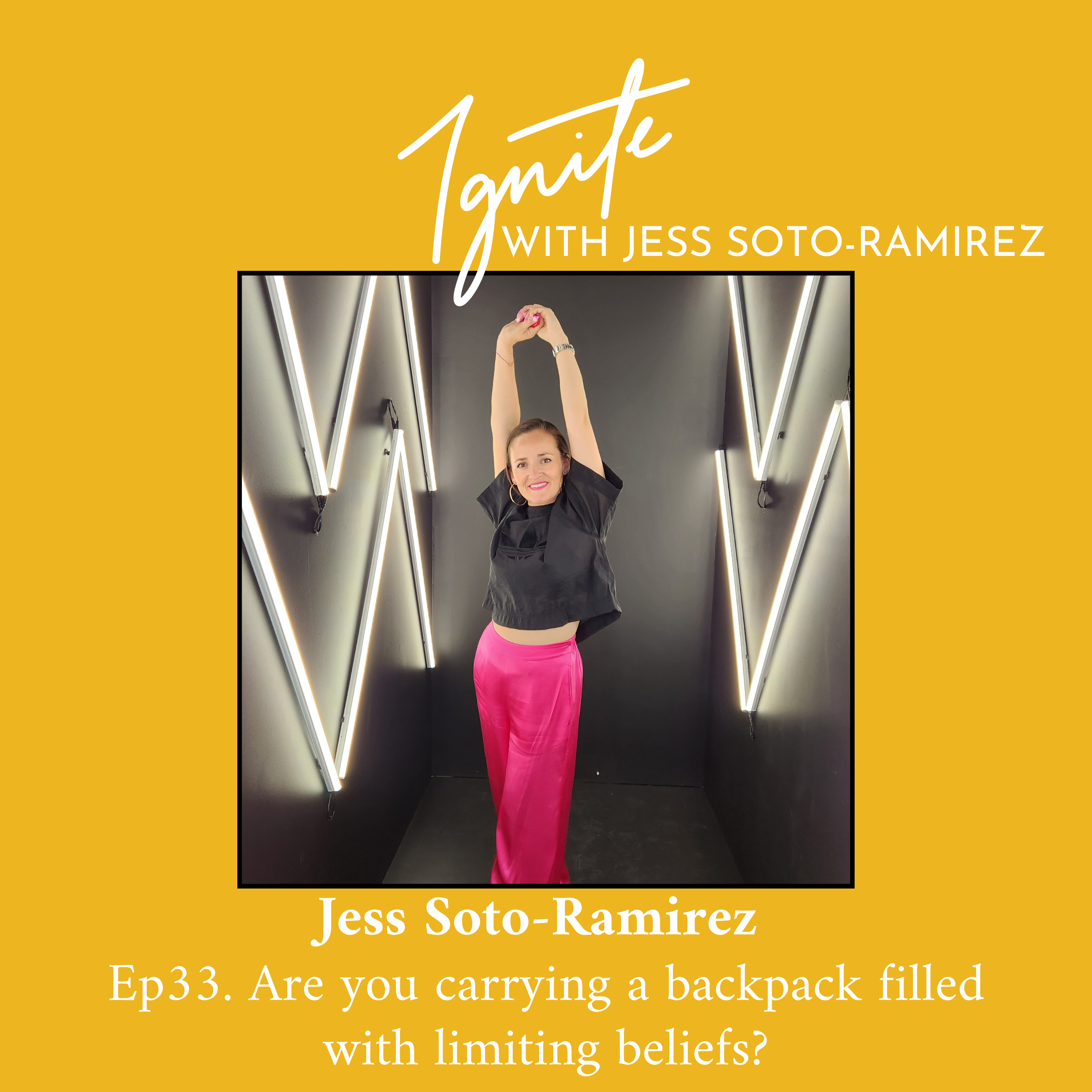 Ignite with Jess Soto-Ramirez