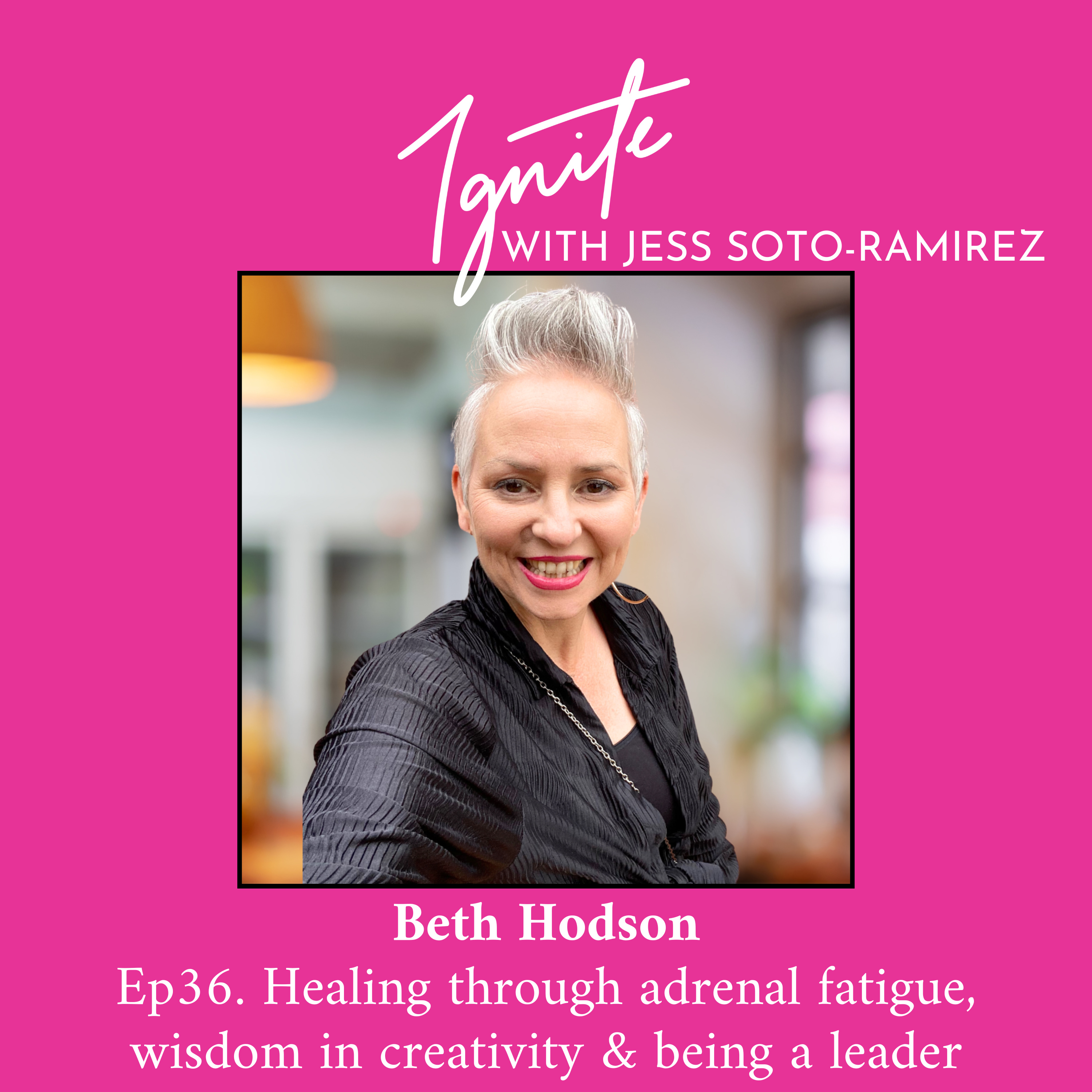 Ignite with Jess Soto-Ramirez