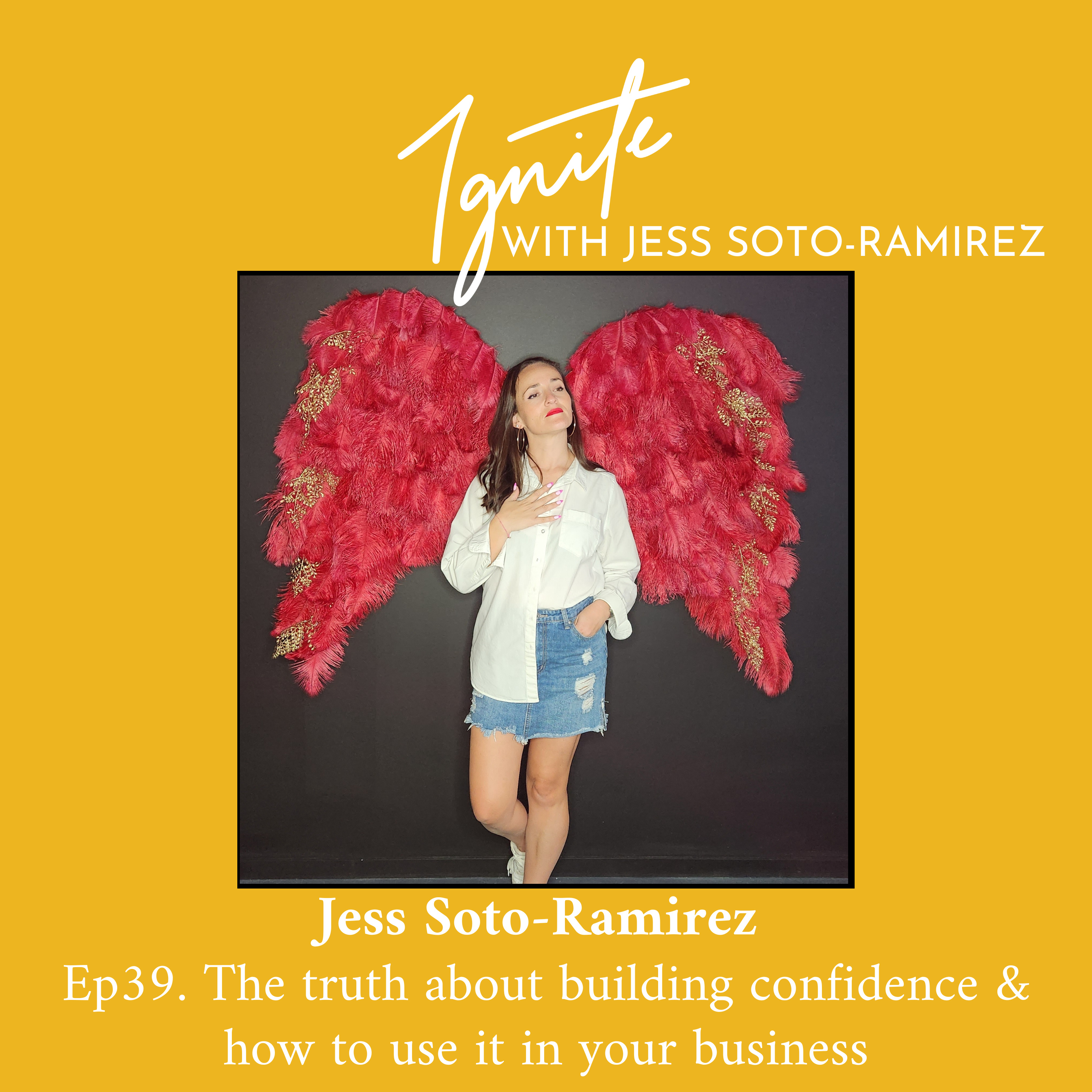 Ignite with Jess Soto-Ramirez