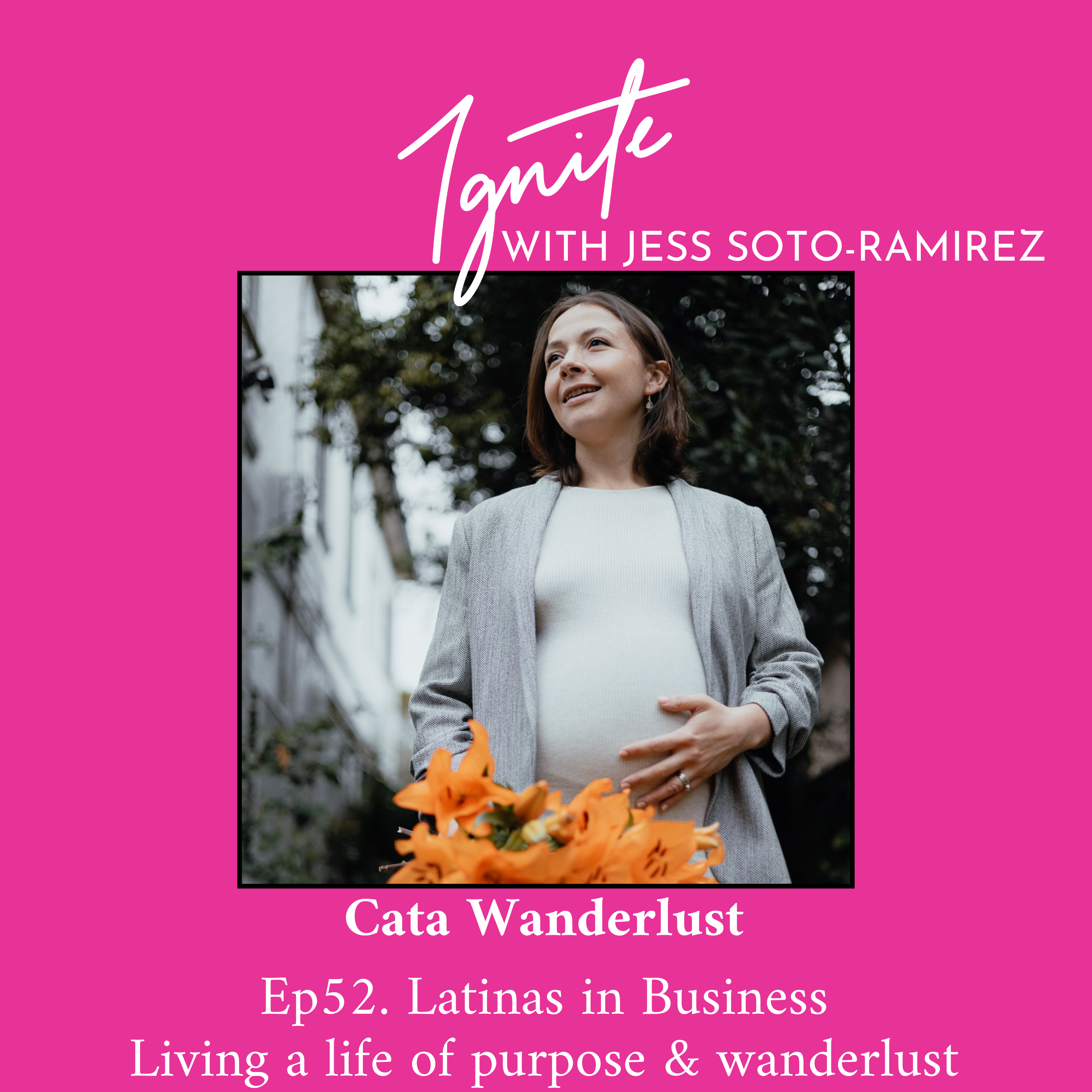 Ignite with Jess Soto-Ramirez