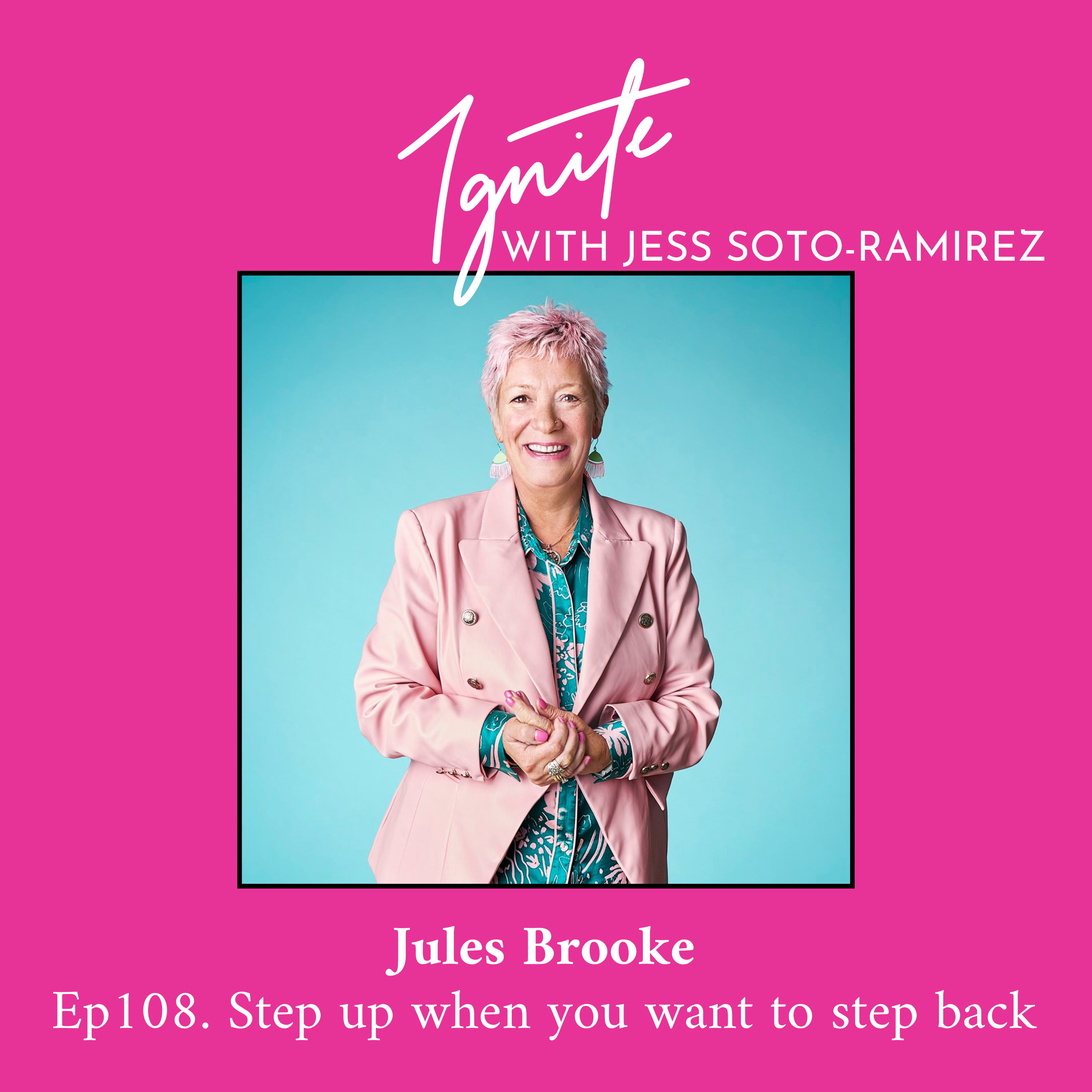 Ignite with Jess Soto-Ramirez