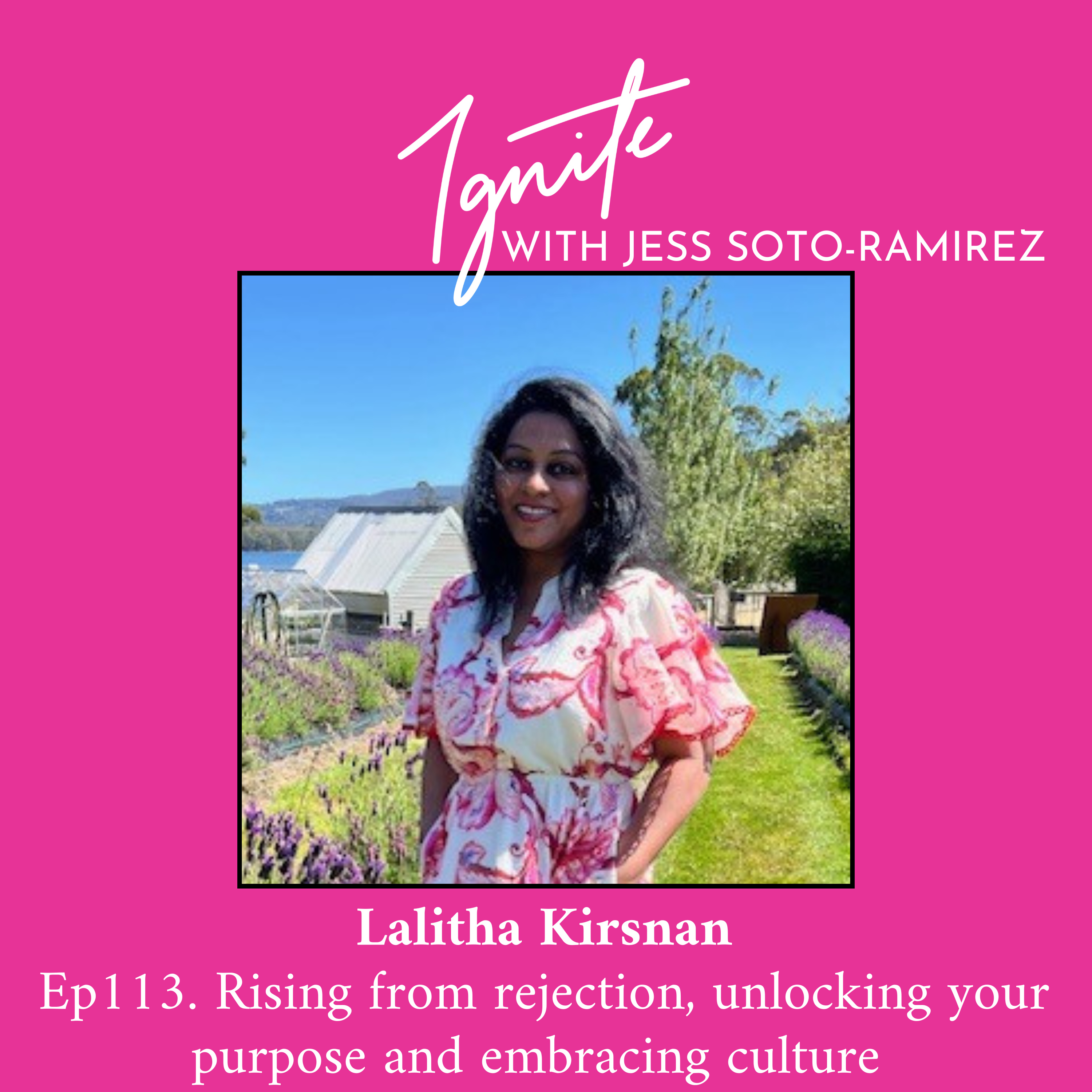 Ignite with Jess Soto-Ramirez