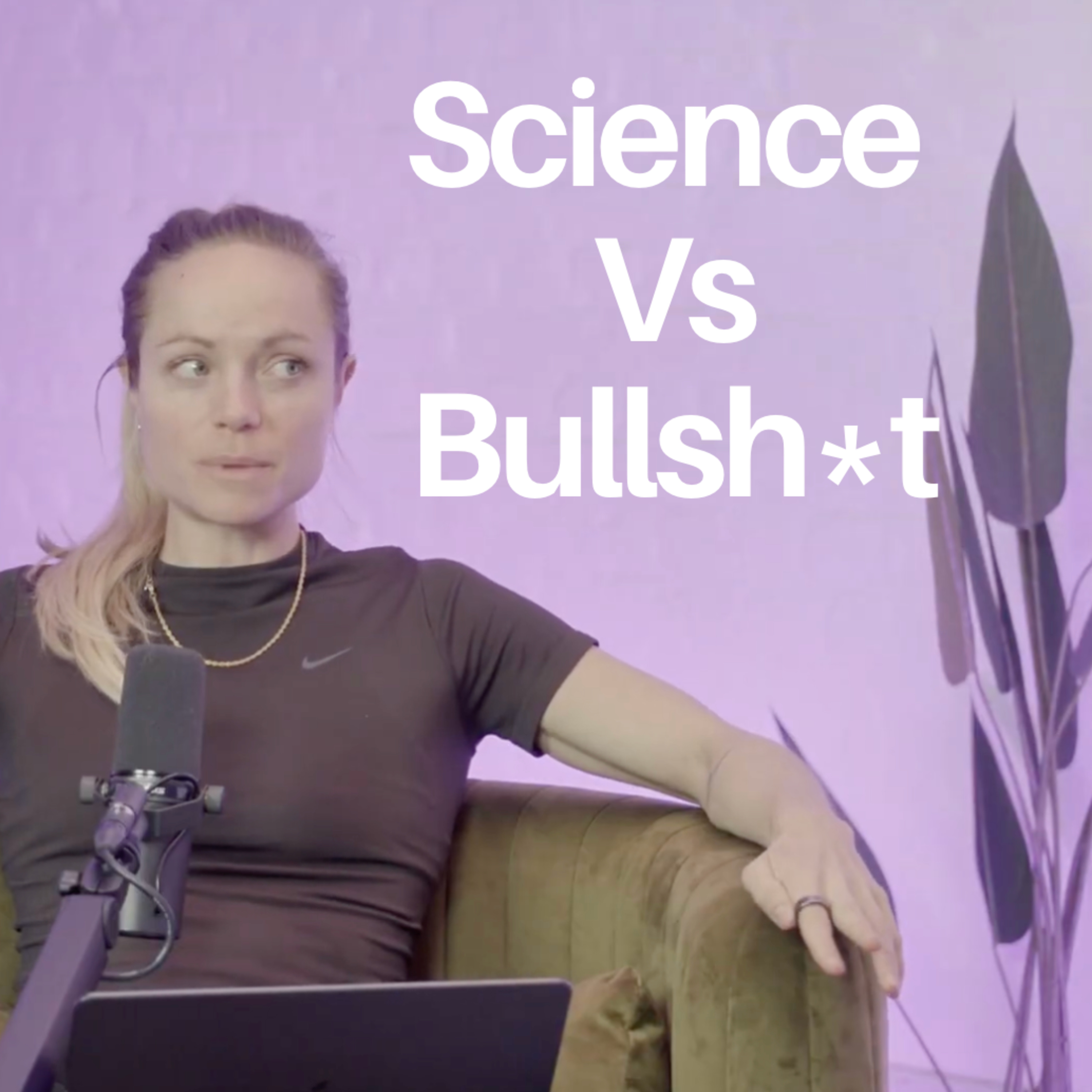 Ep. 33 - Science Vs Bullsh*t - should women over 40 fast?