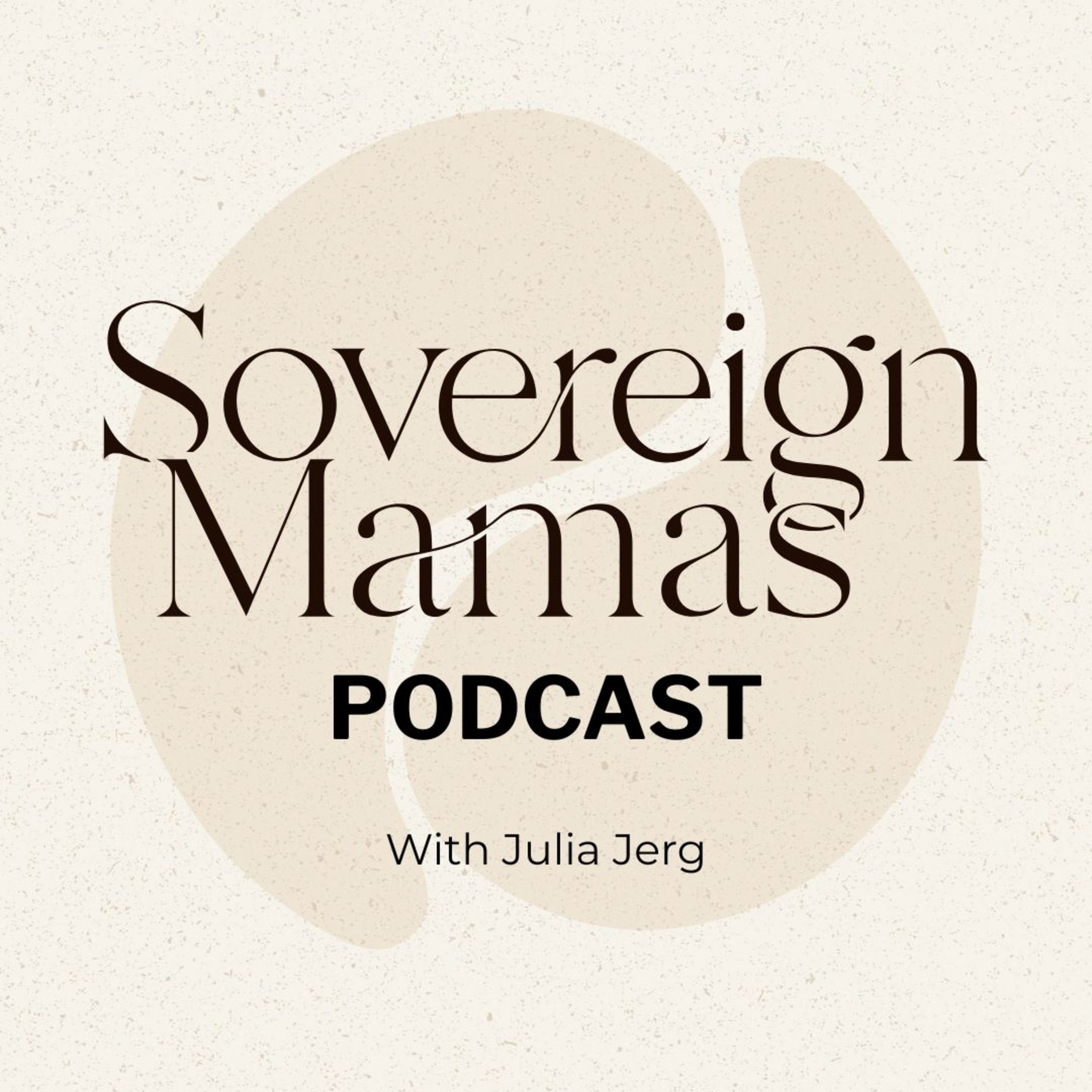 Sovereign Mamas