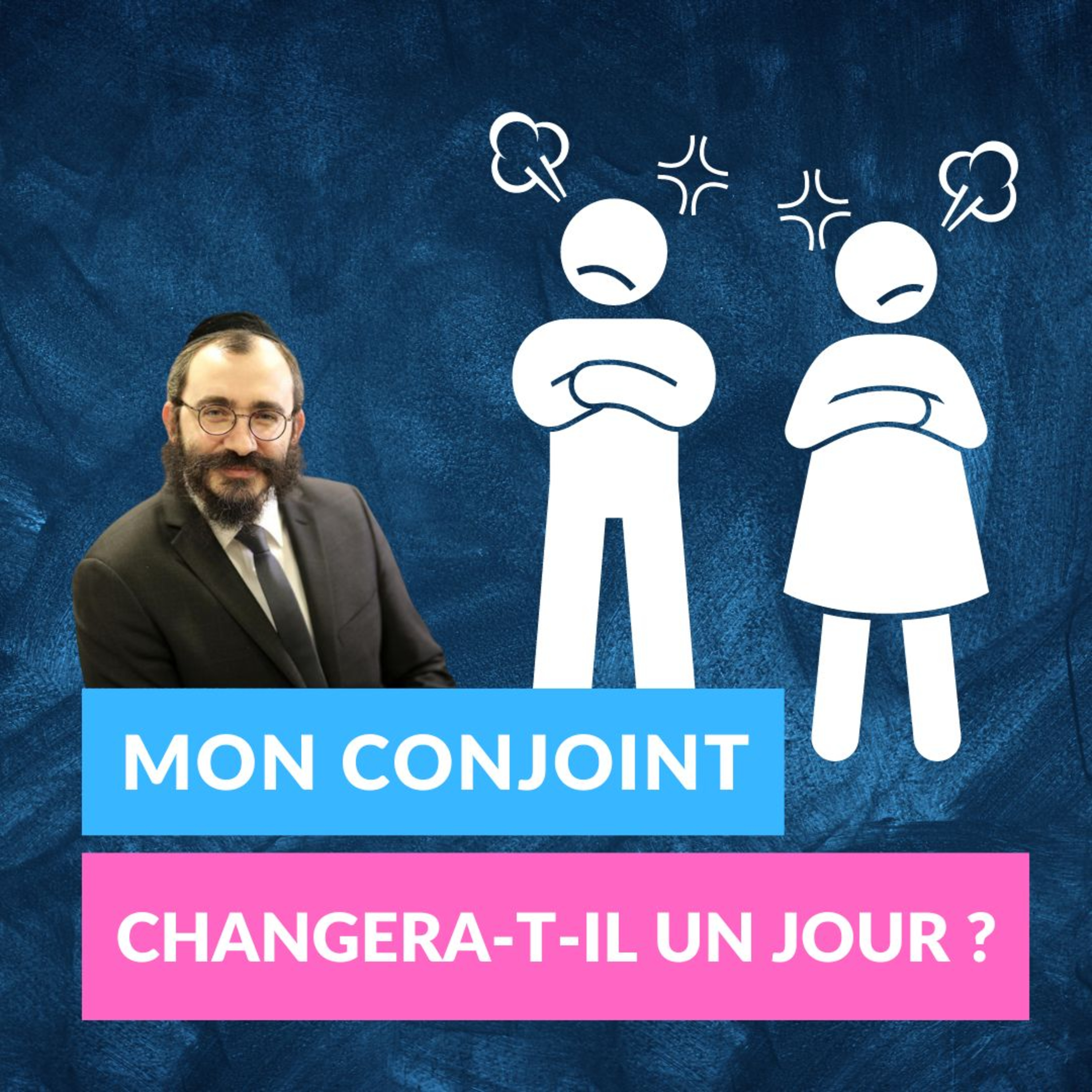 Mon conjoint changera-t-il un jour ? episode artwork