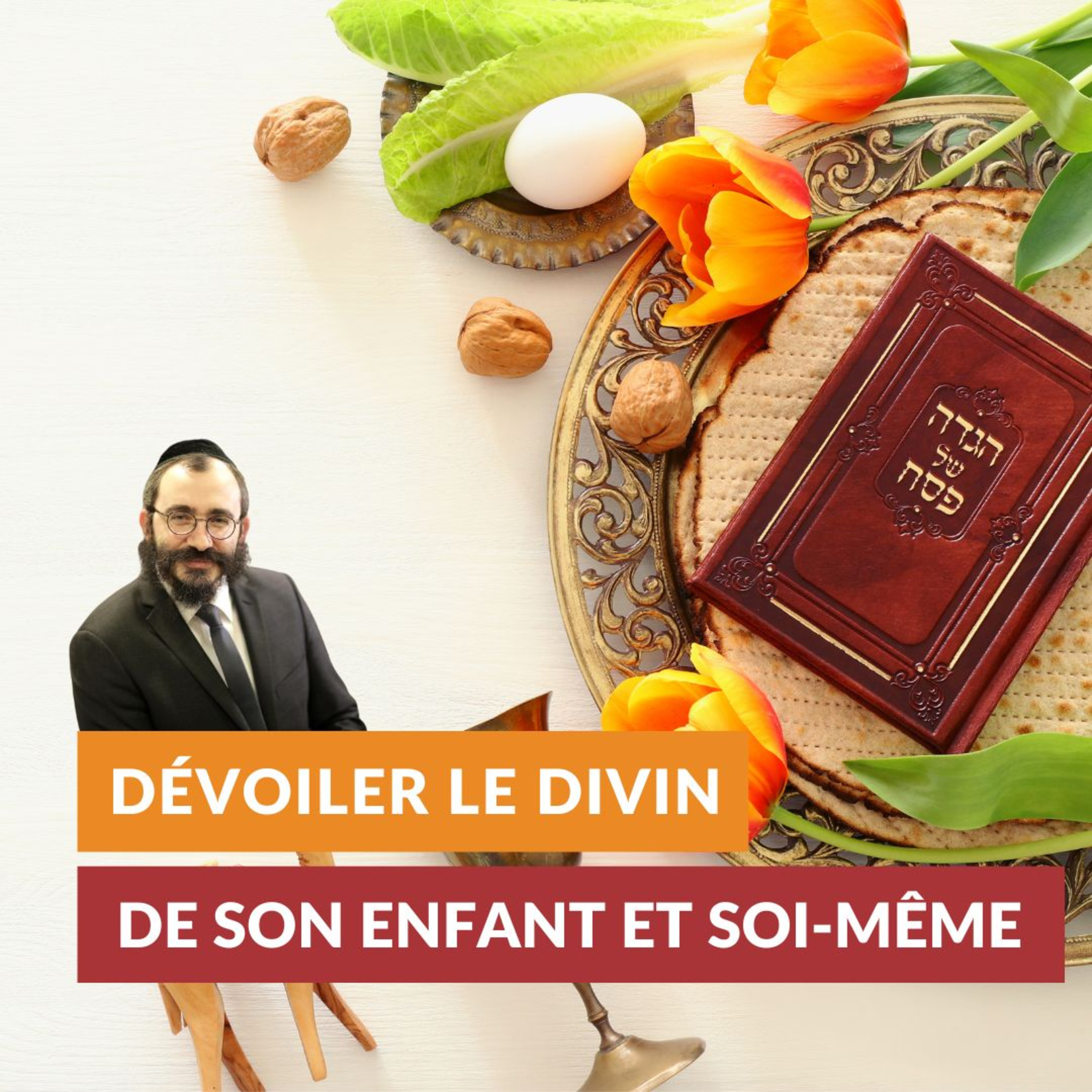 Dévoiler le Divin de son enfant et de soi-même episode artwork