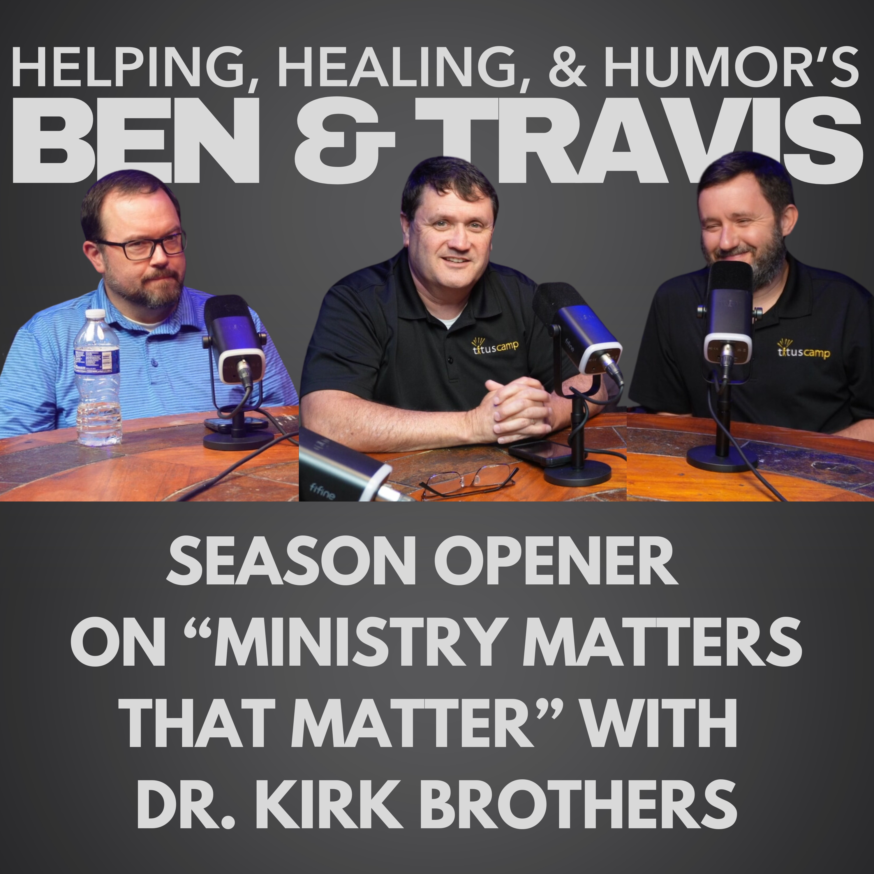 Overcoming Brokenness: Ben & Travis Share Powerful Ministry Lessons episode artwork
