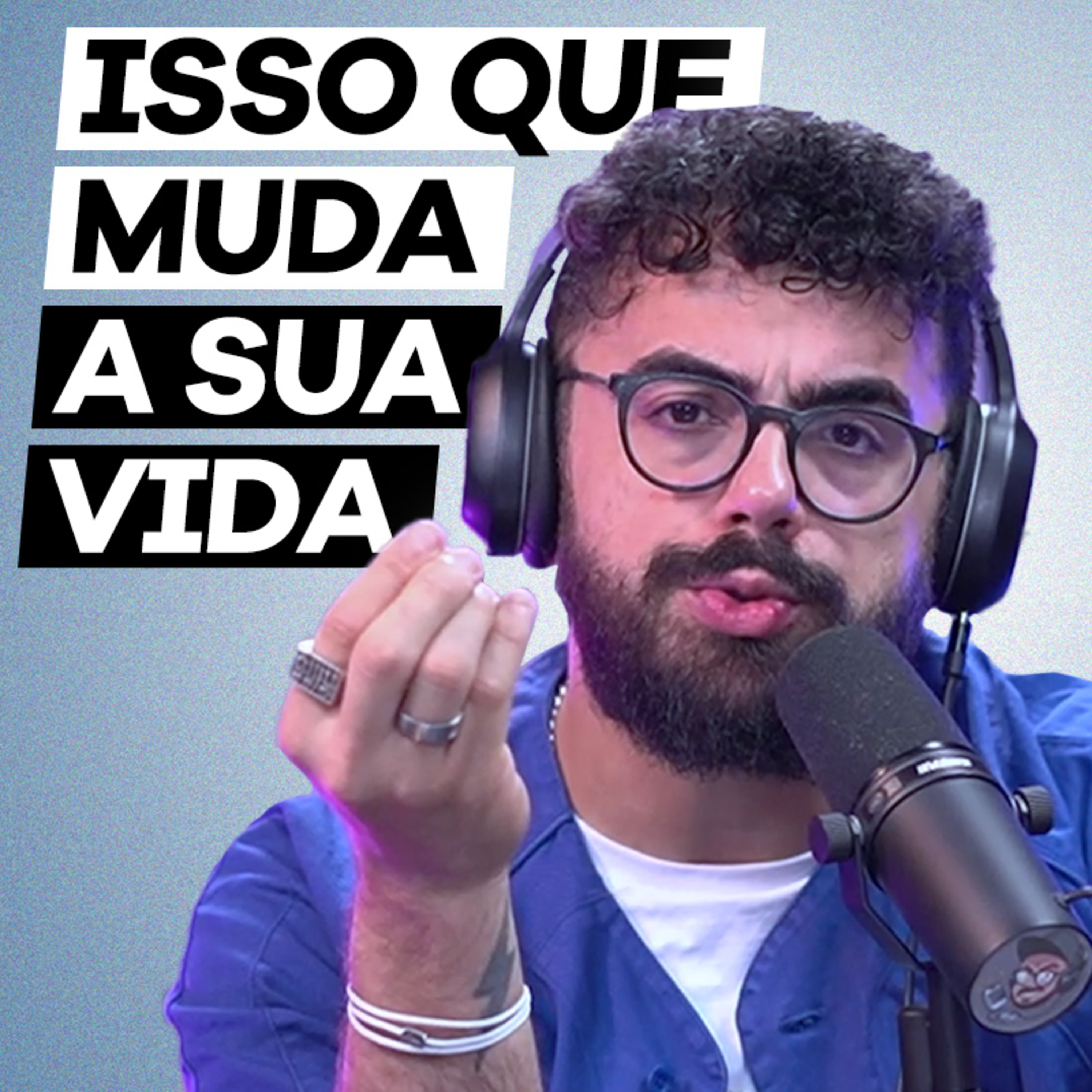  HÁBITOS simples que VÃO MUDAR SUA VIDA | PODCAST do PISTOLADA 002 episode artwork