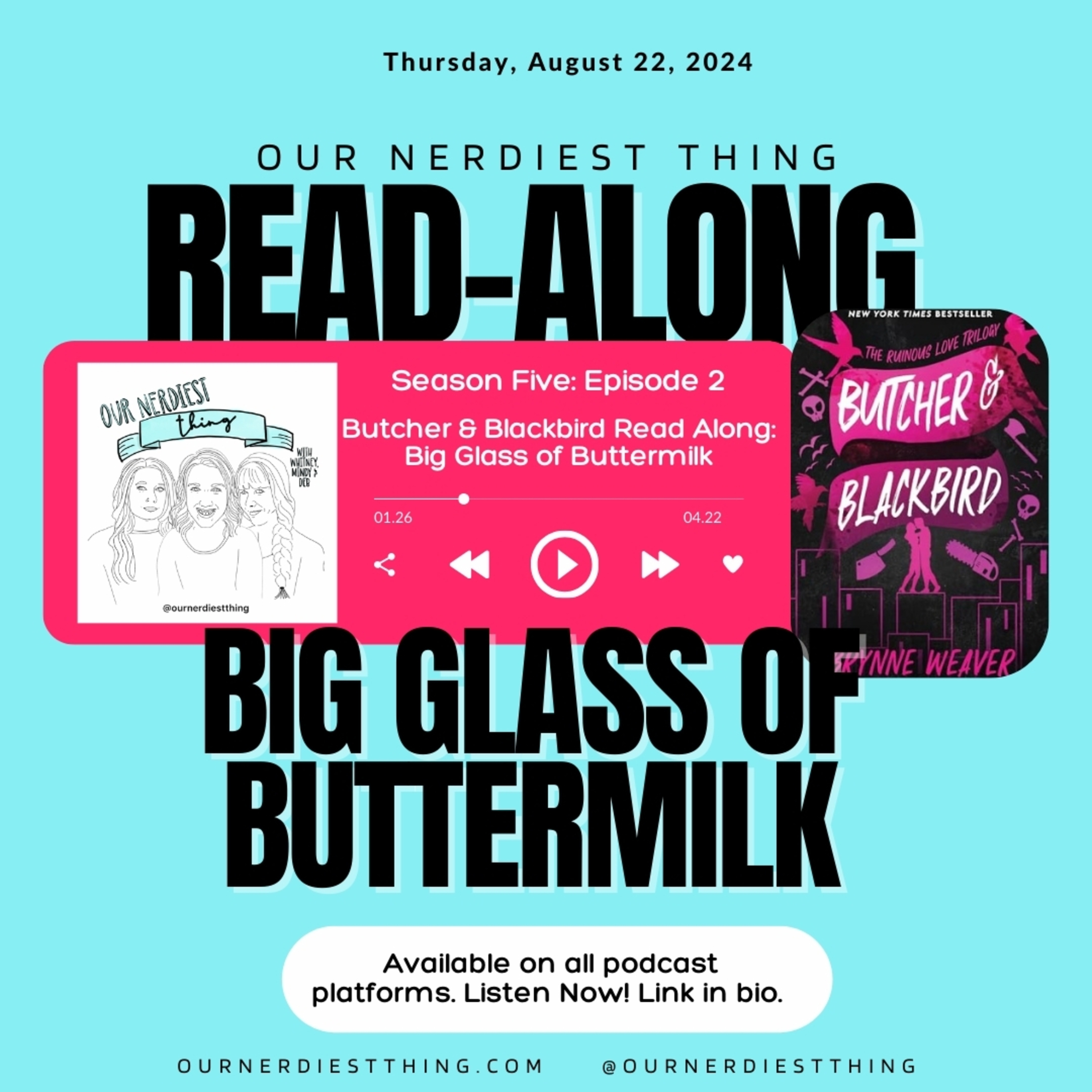 Season 5: Episode 2 - Butcher & Blackbird: Big Glass of Buttermilk episode artwork