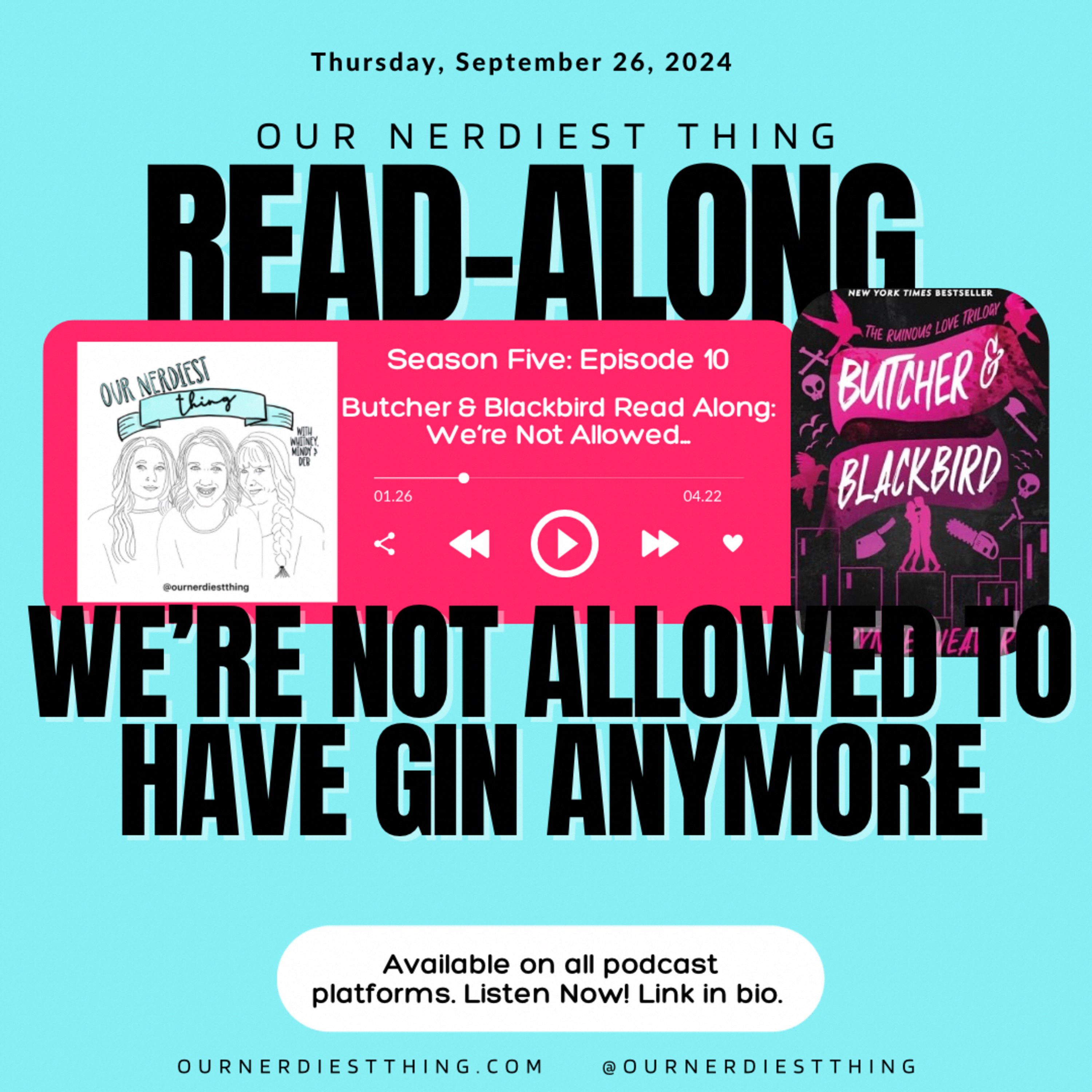 Season 5: Episode 10 - Butcher & Blackbird: We’re Not Allowed to Have Gin Anymore episode artwork