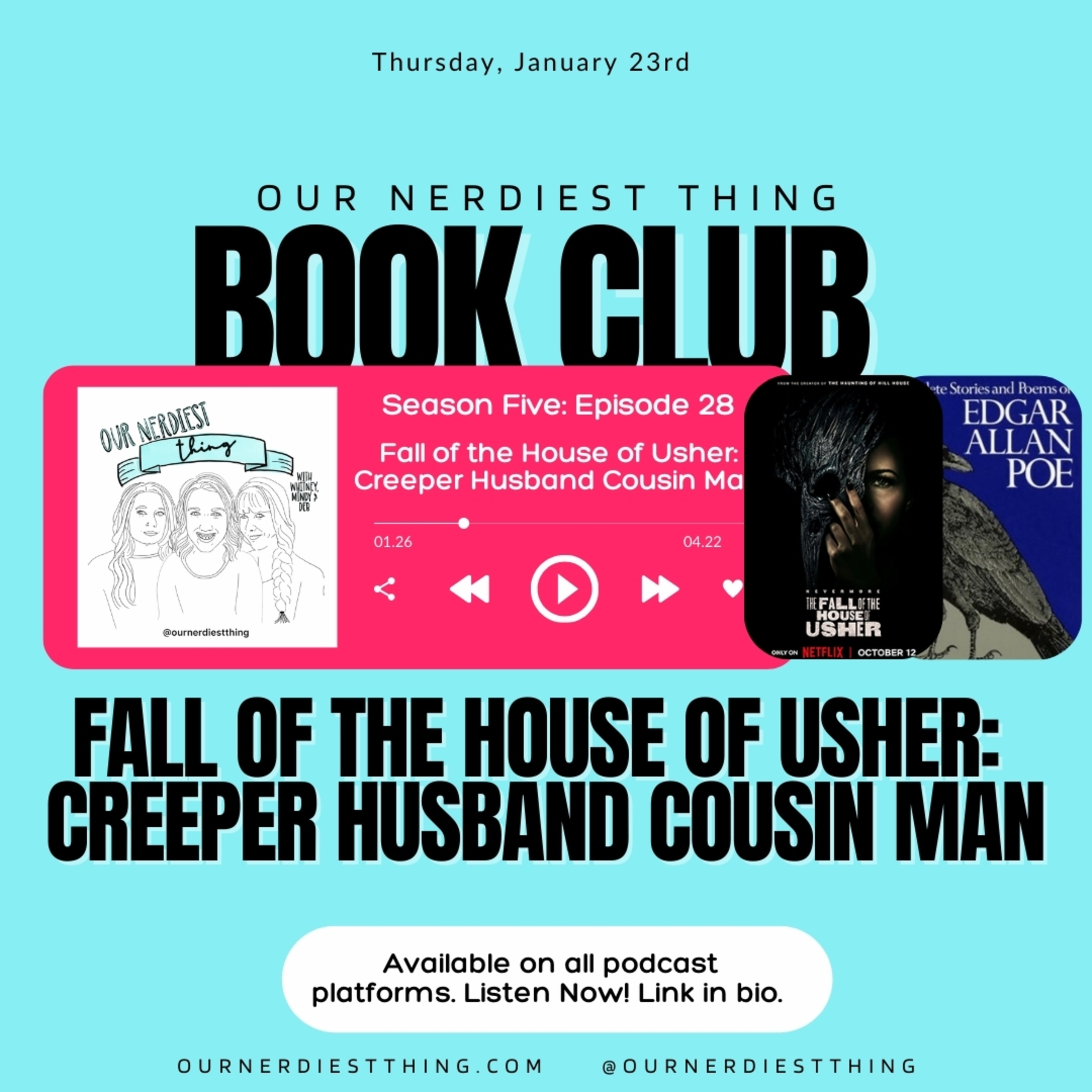 Season 5: Episode 28 - Fall of the House of Usher: Creeper Husband Cousin Man episode artwork