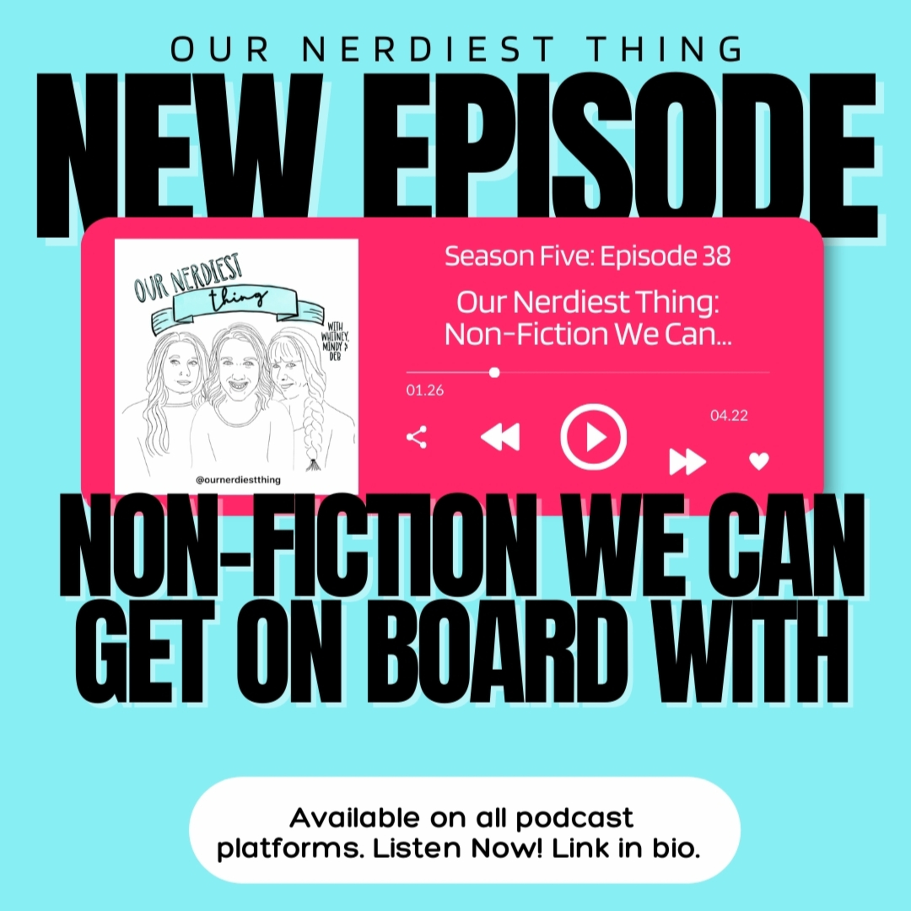 Season 5 : Episode 38 - Nonfiction We Can Get On Board With + Author Mikayla Hornedo episode artwork
