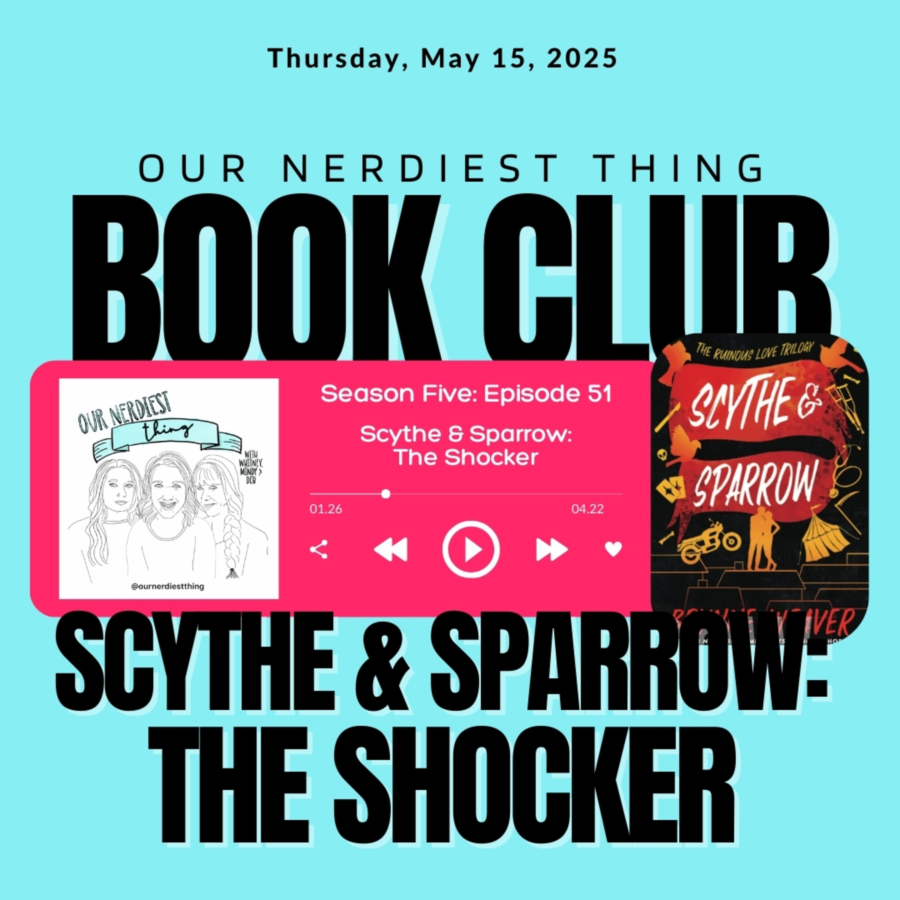 Season 5: Episode 51 - Scythe & Sparrow - The Shocker episode artwork