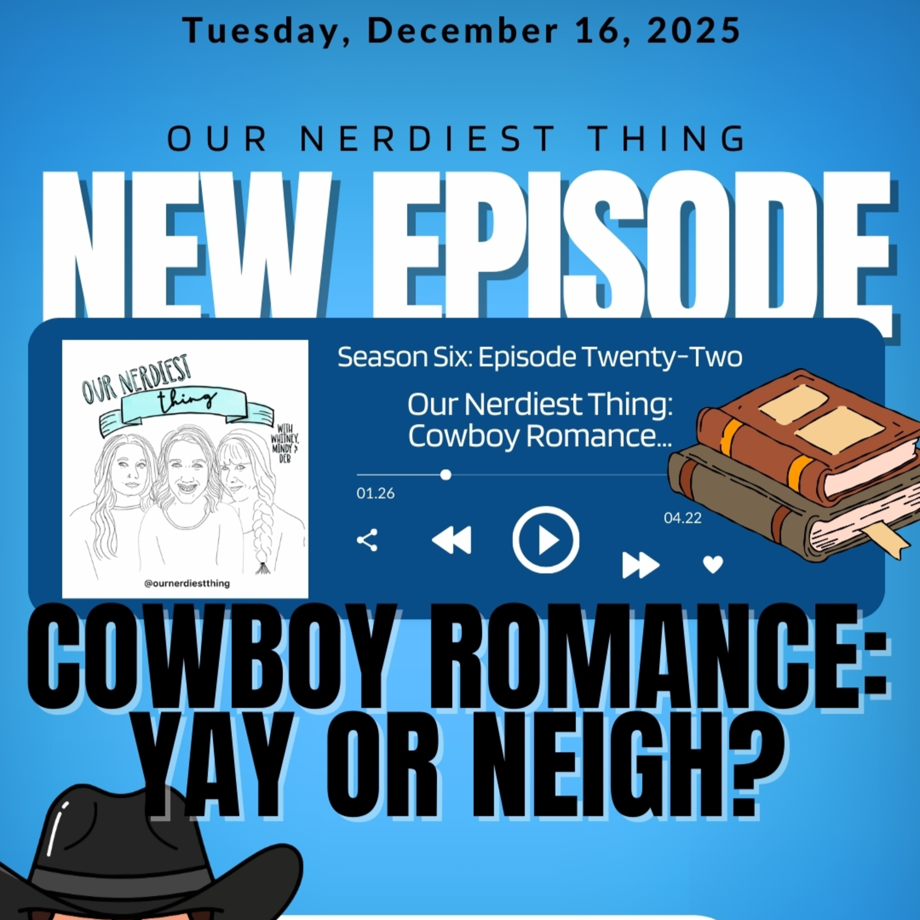 Season 6: Episode 22 - Cowboy Romance: Yay or Neigh? episode artwork