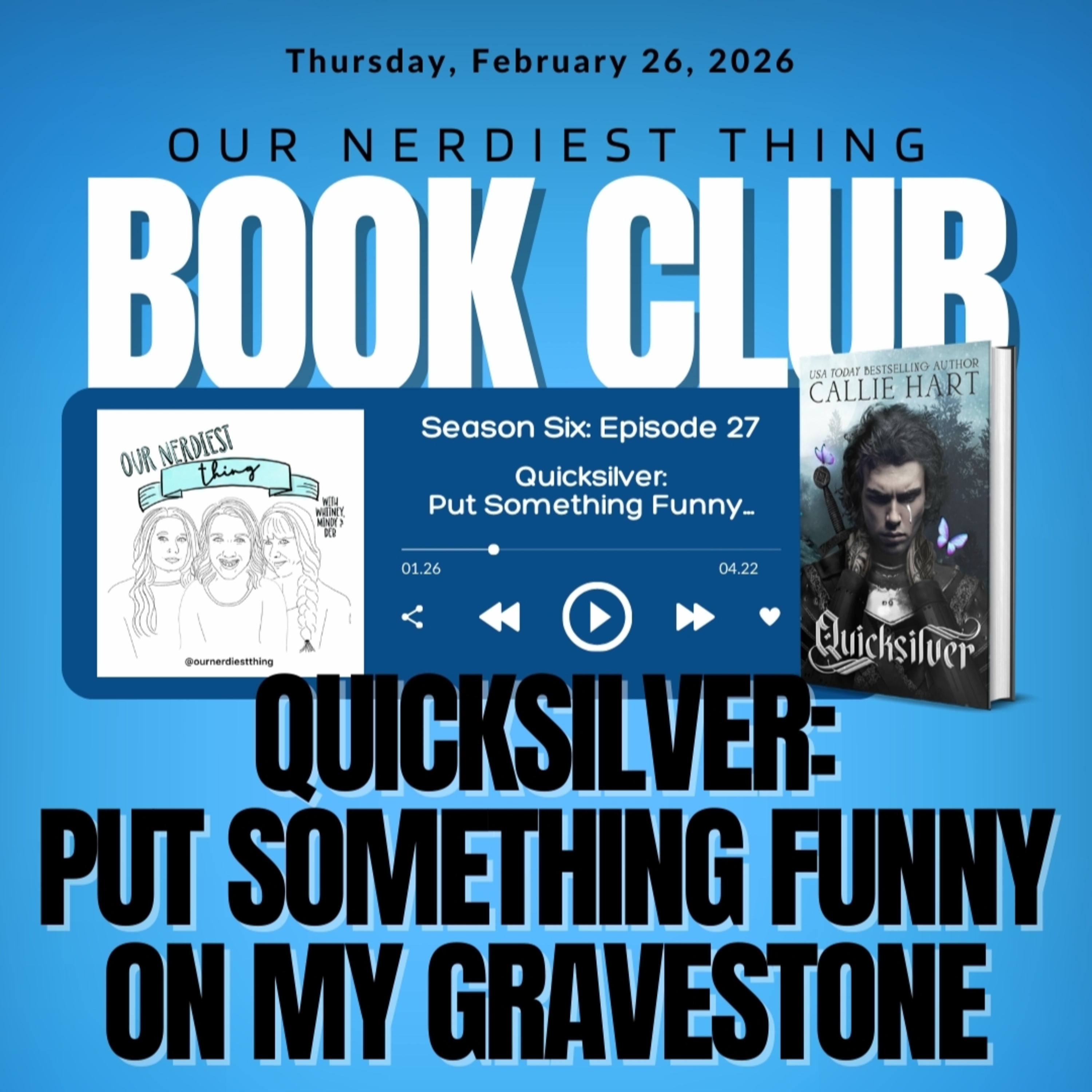 Season 6: Episode 27 - Quicksilver: Put Something Funny on My Gravestone episode artwork