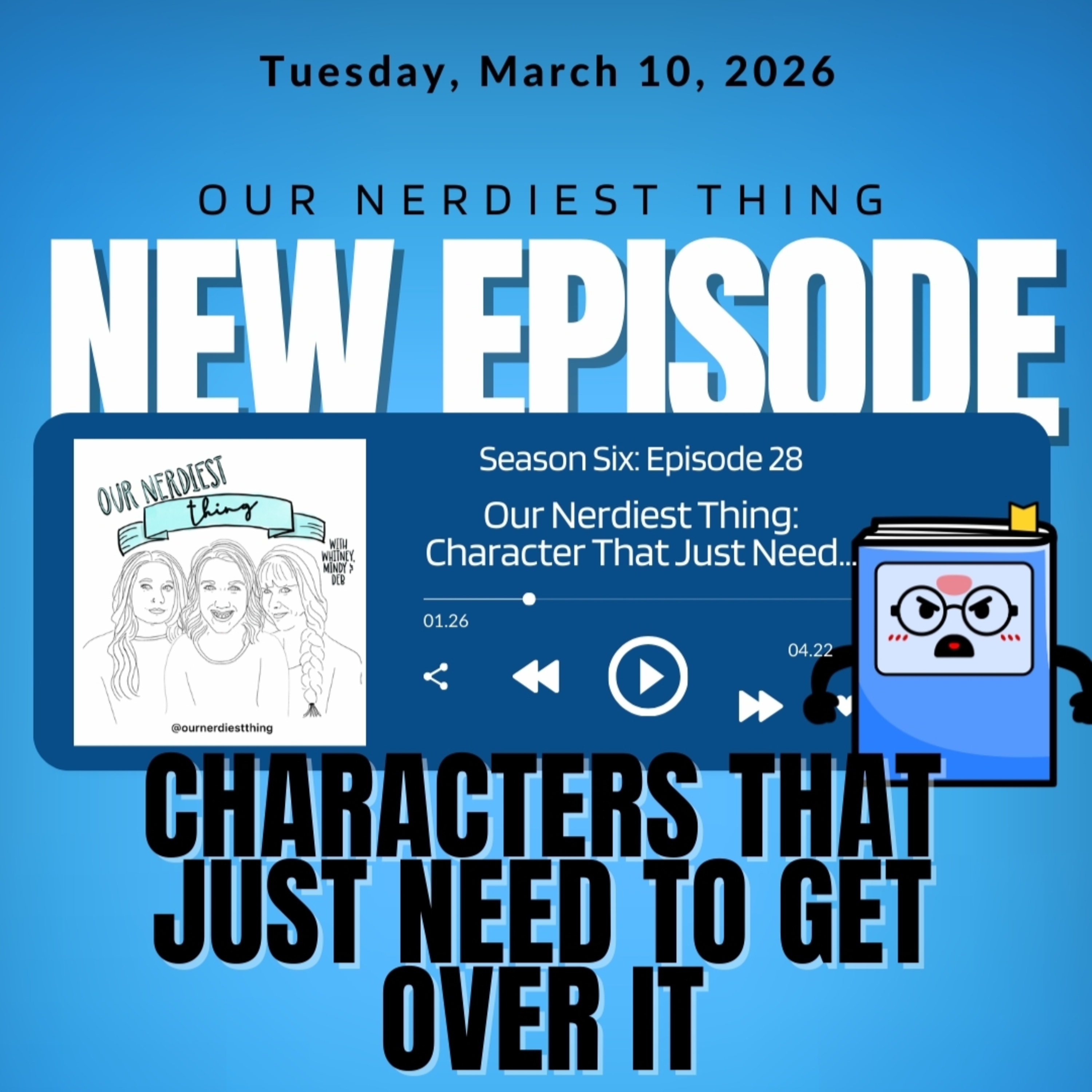 Season 6: Episode 28 - Book Characters That Just Need To Get Over It episode artwork