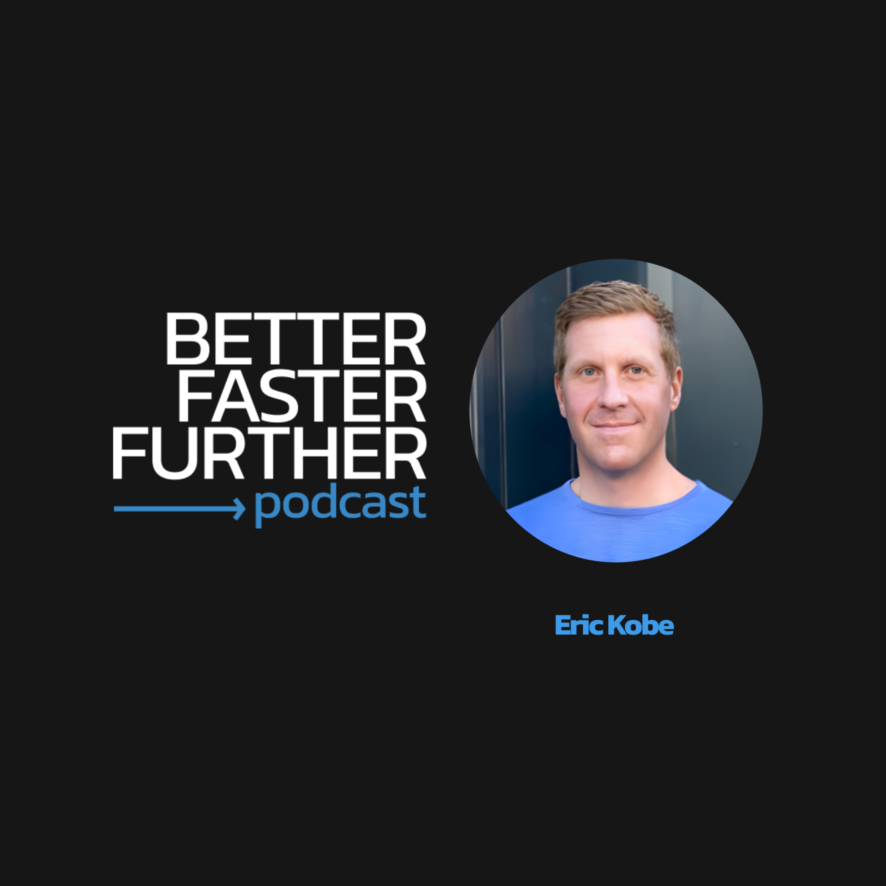 Why This CEO Says Strategy Is Only 10% of Success | Eric Kobe episode artwork