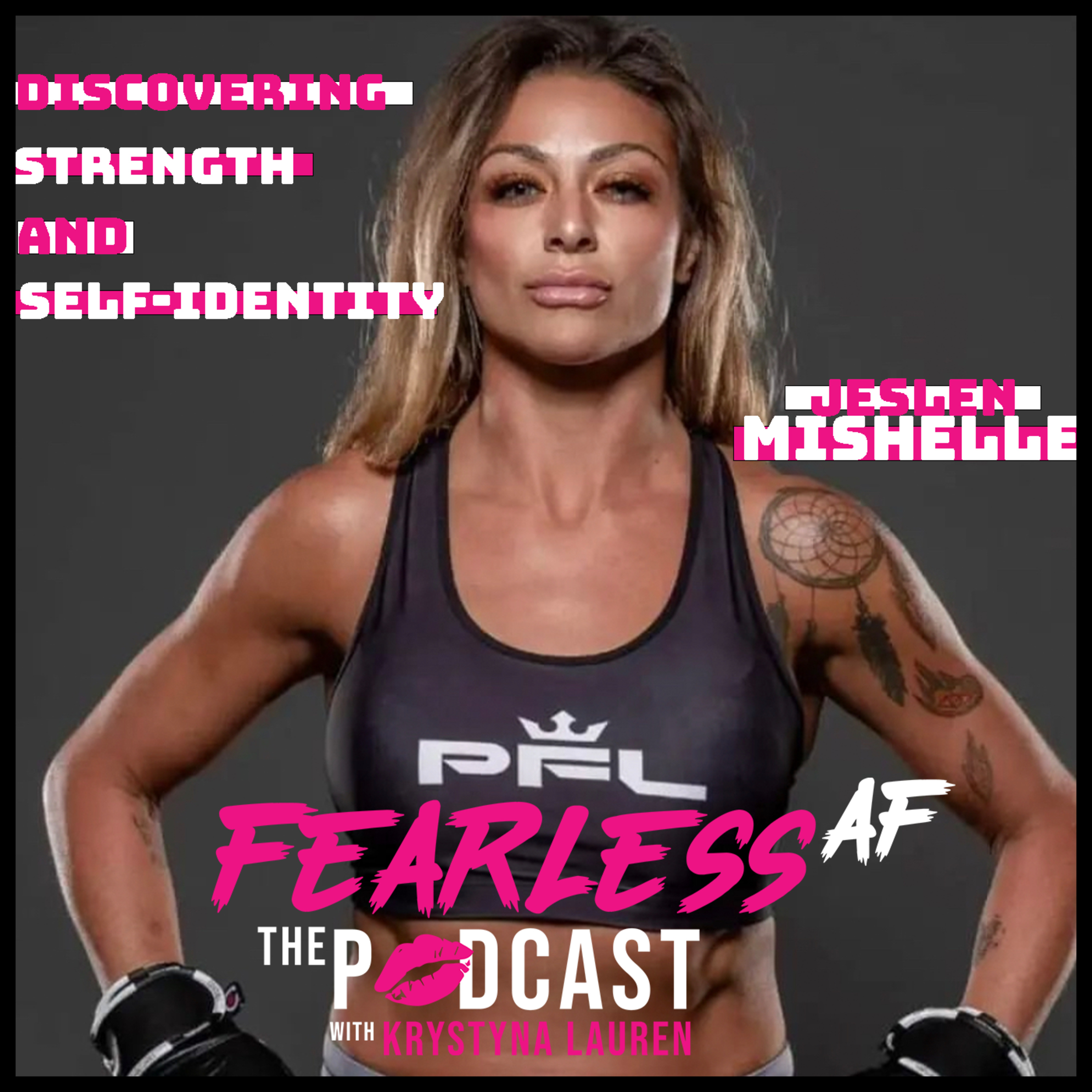 FearlessAF The Podcast