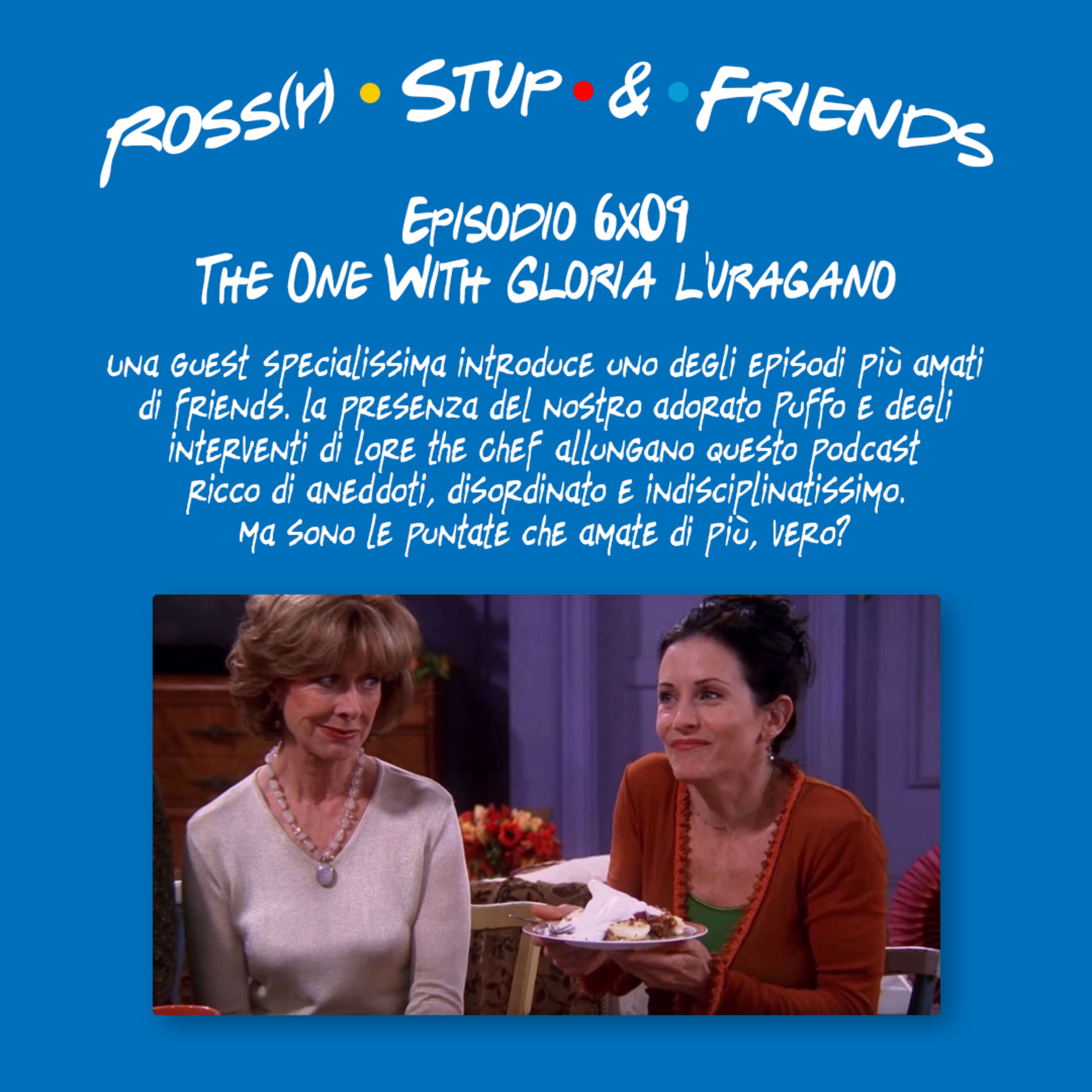 6.09 - The One With Gloria l'uragano