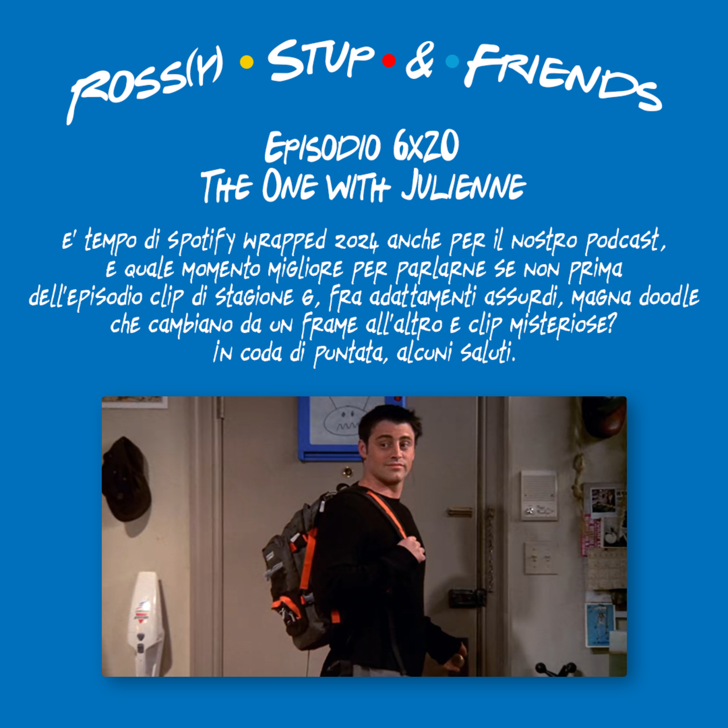 6.20 - The One with Julienne