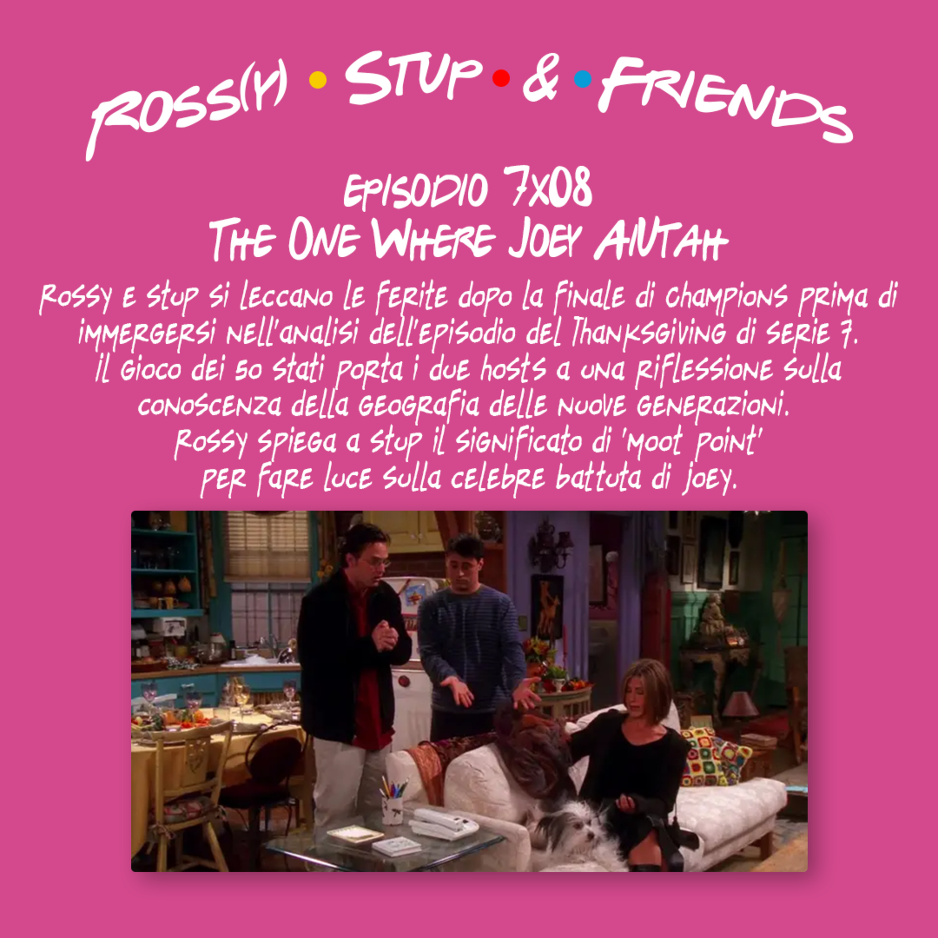 7.08 - The One Where Joey AiUtah