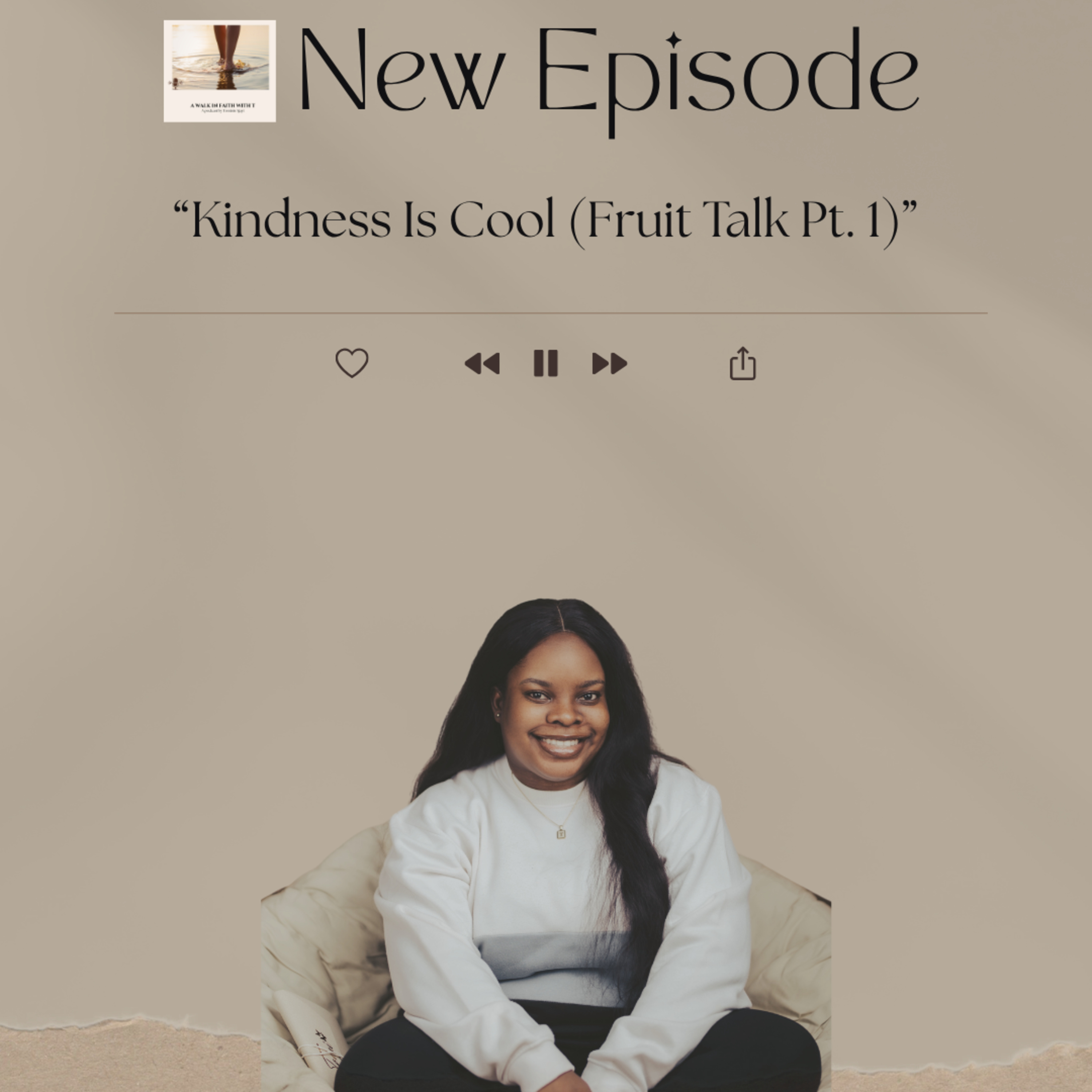 Kindness Is Cool (Fruit Talk Part. 1)