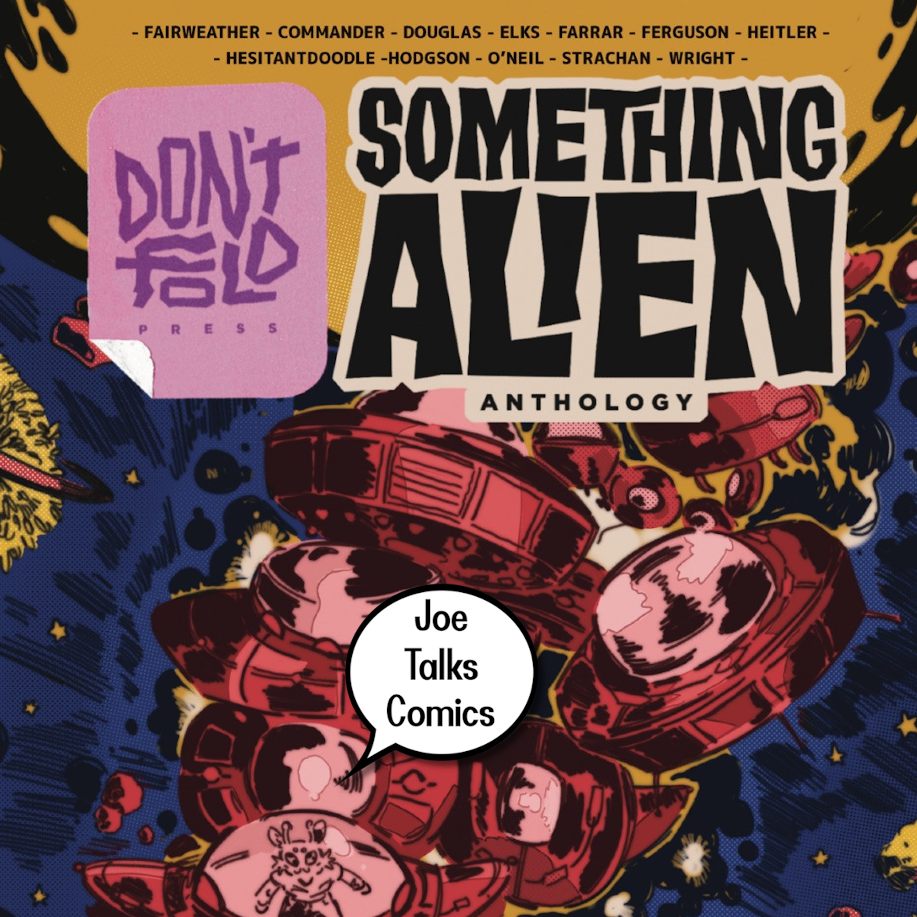 Kickstarter Conversation: Peejalien on Don't Fold Presents: Something Alien Anthology episode artwork