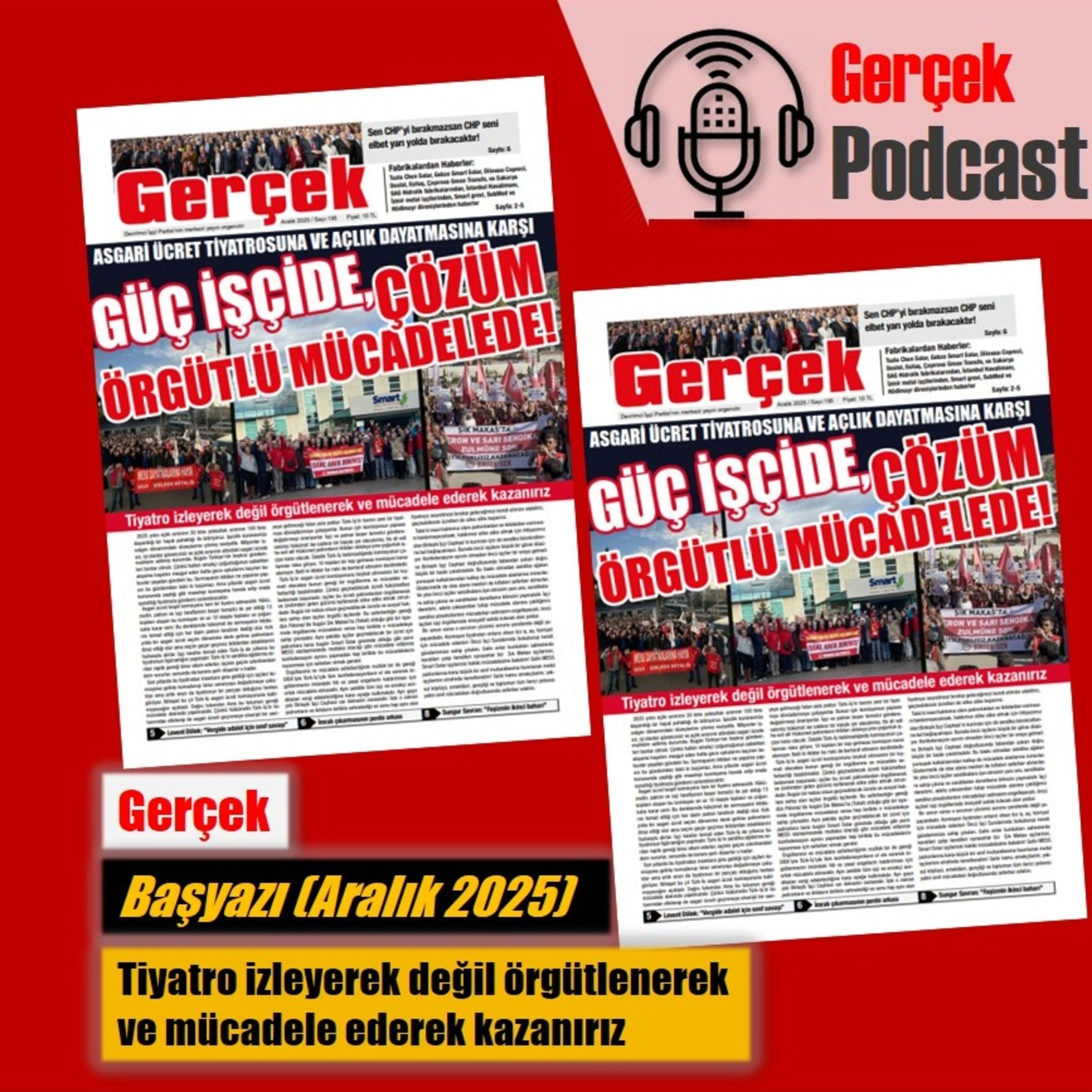 Başyazı: Tiyatro izleyerek değil örgütlenerek ve mücadele ederek kazanırız (Aralık 2025) episode artwork