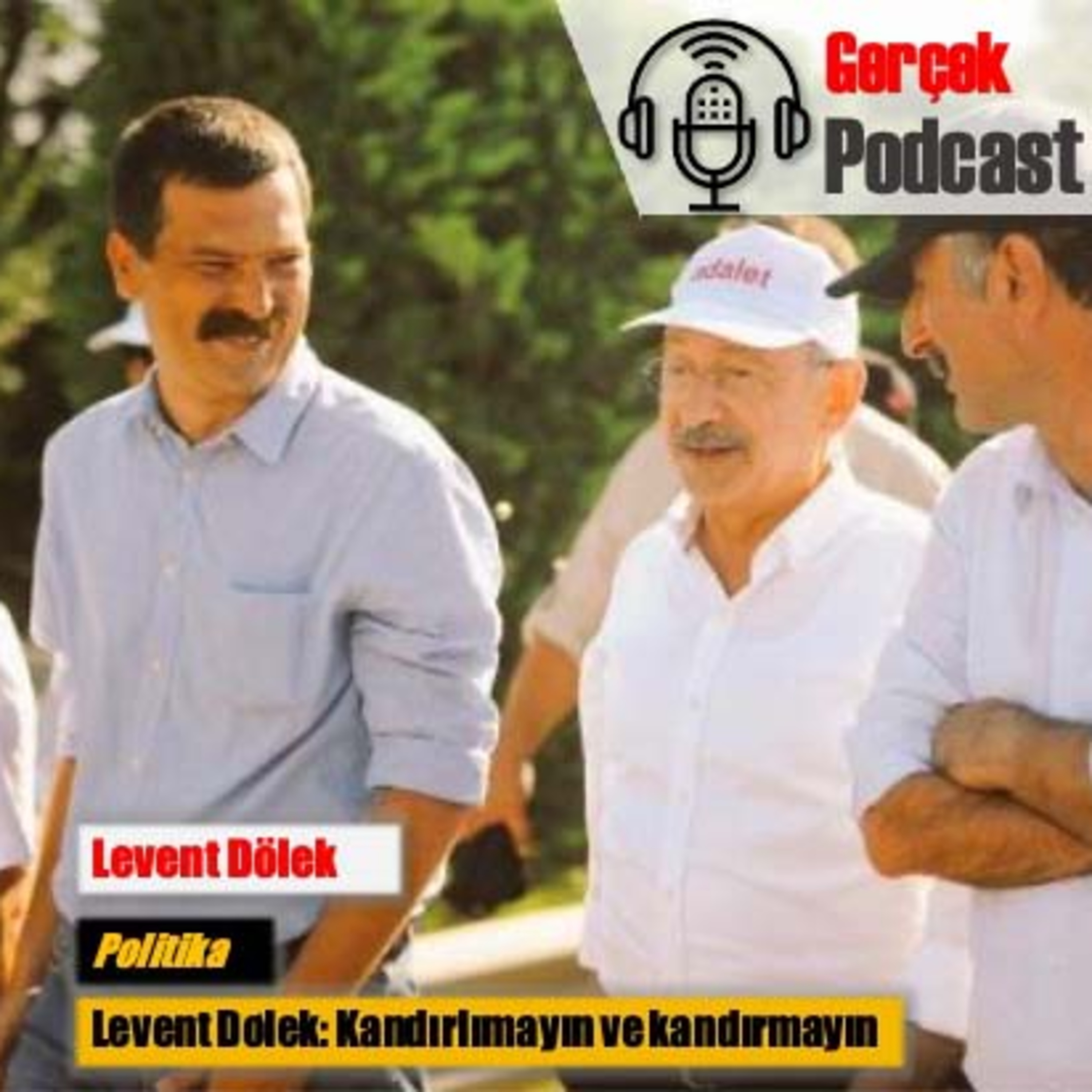 Levent Dölek: Kandırlımayın ve kandırmayın episode artwork