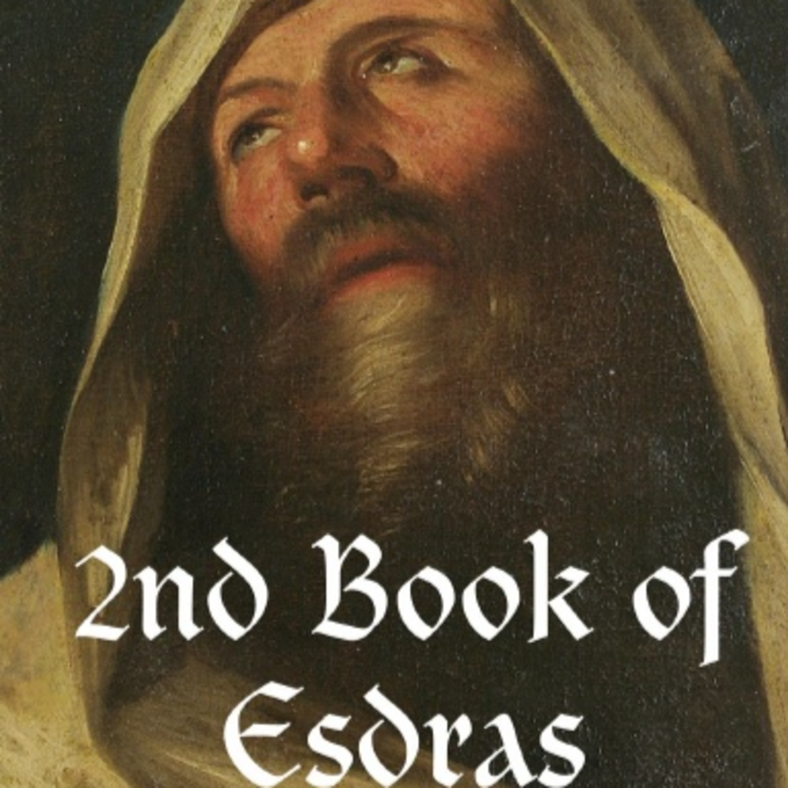 2 Esdras / Ezra - KJV Apocrypha - Complete Audio Book Reading - Audio Bible Recordings