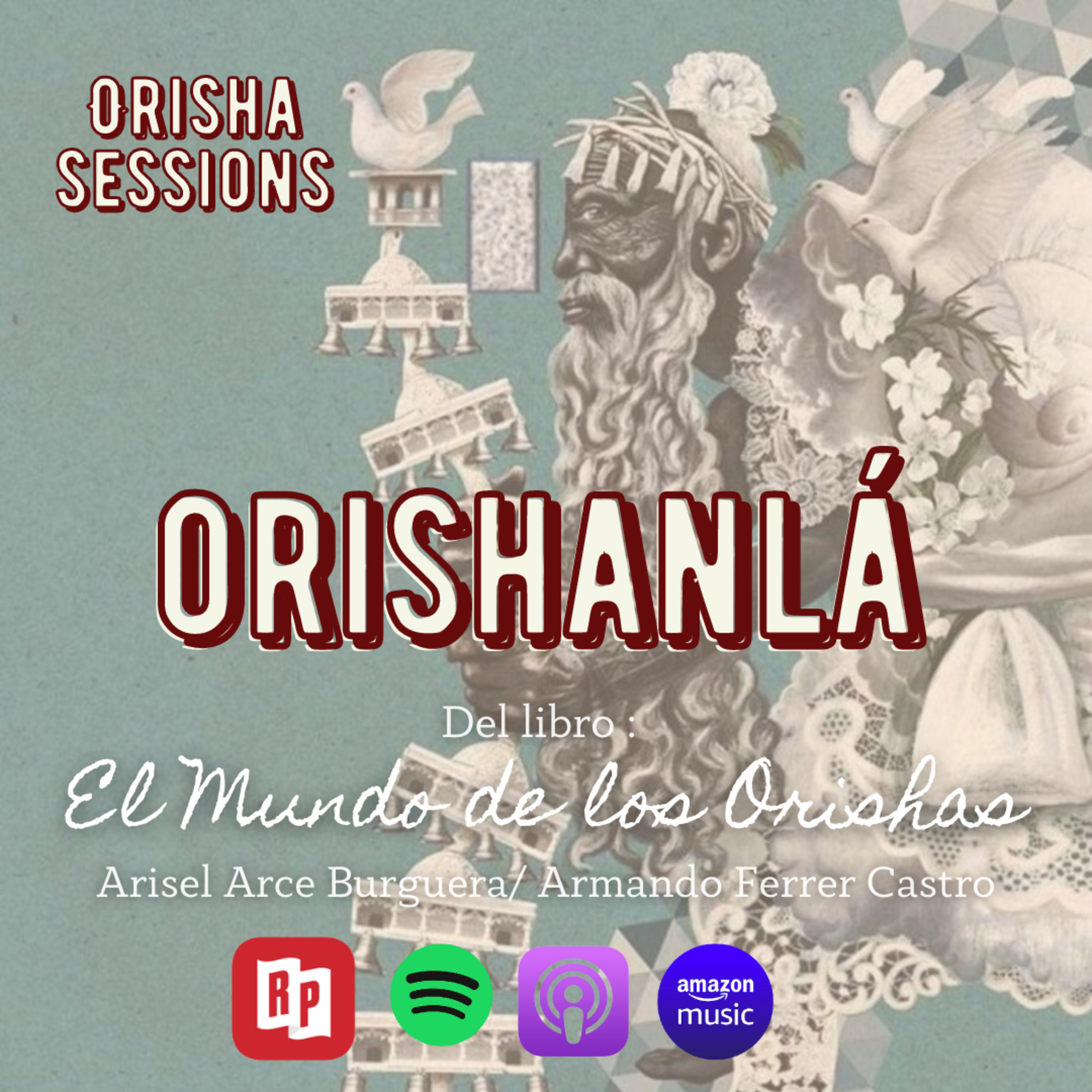 Orisha Sessions