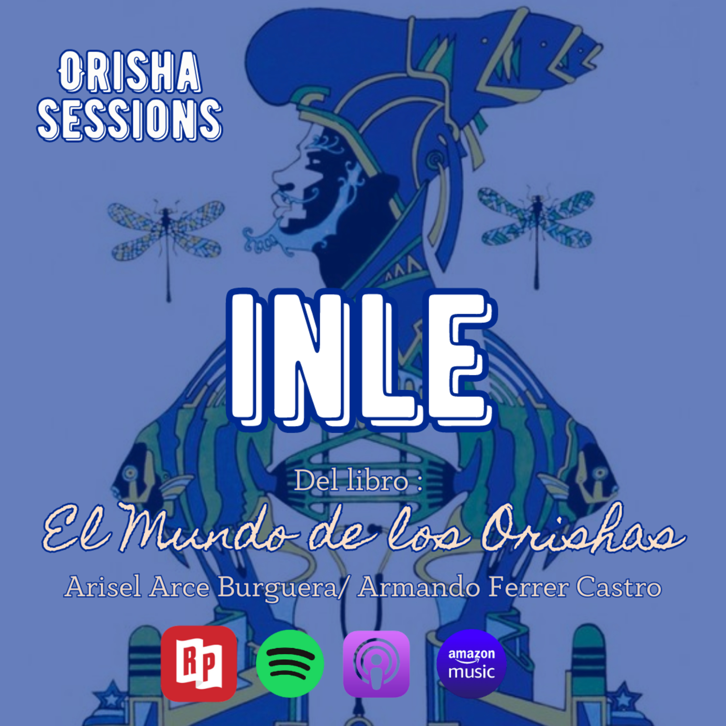 Orisha Sessions