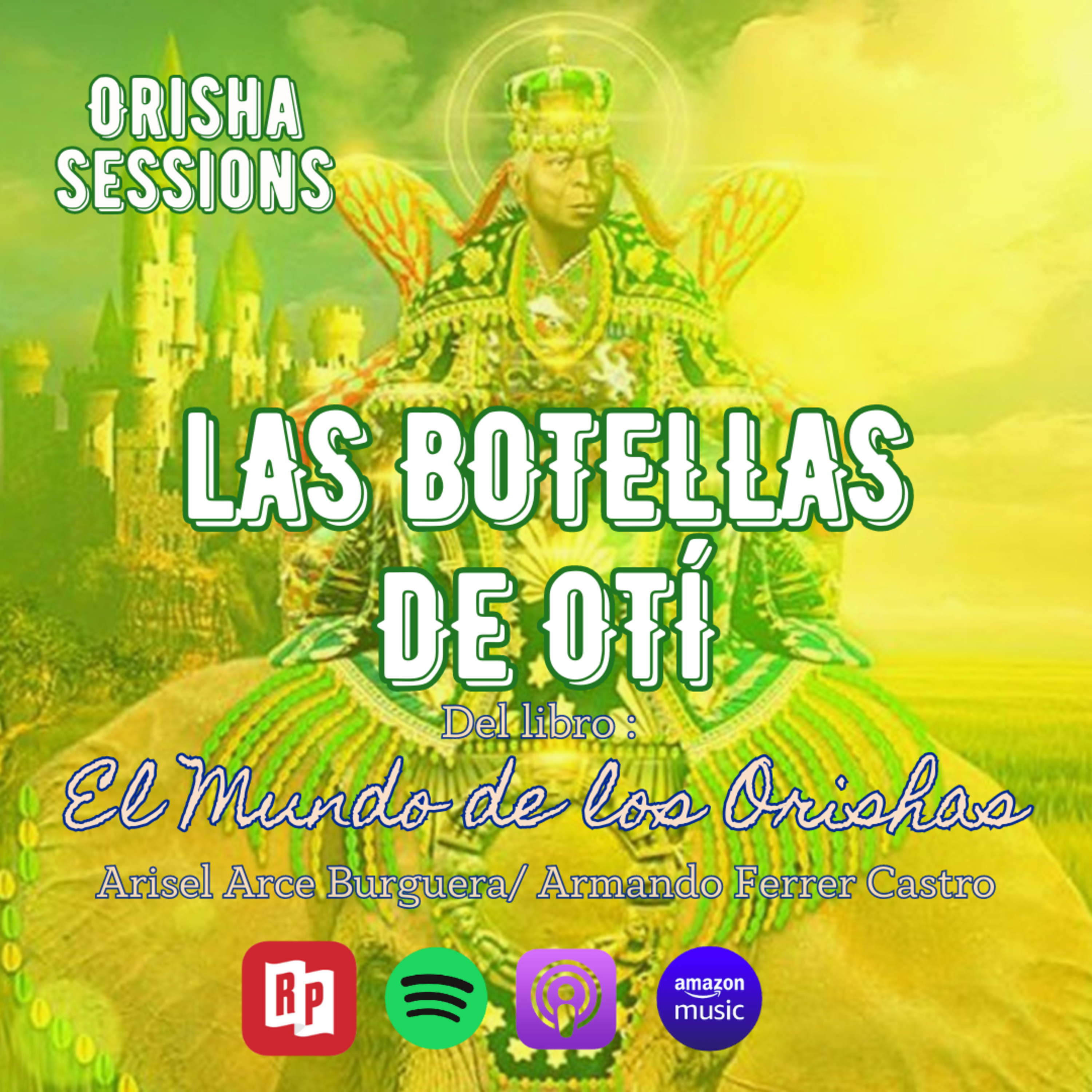 Orisha Sessions