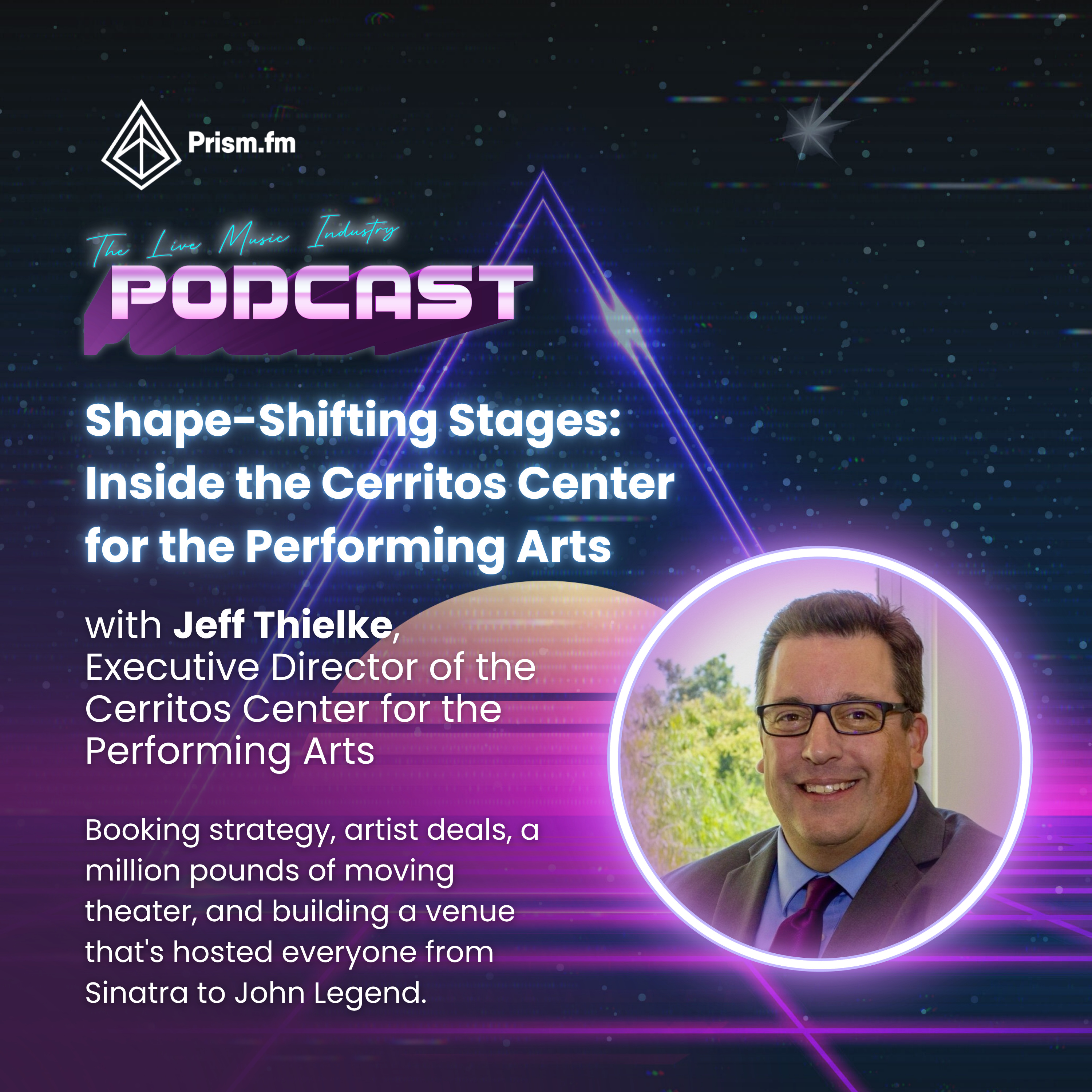 #47 - Shape-Shifting Stages: Inside the Cerritos Center for the Performing Arts episode artwork