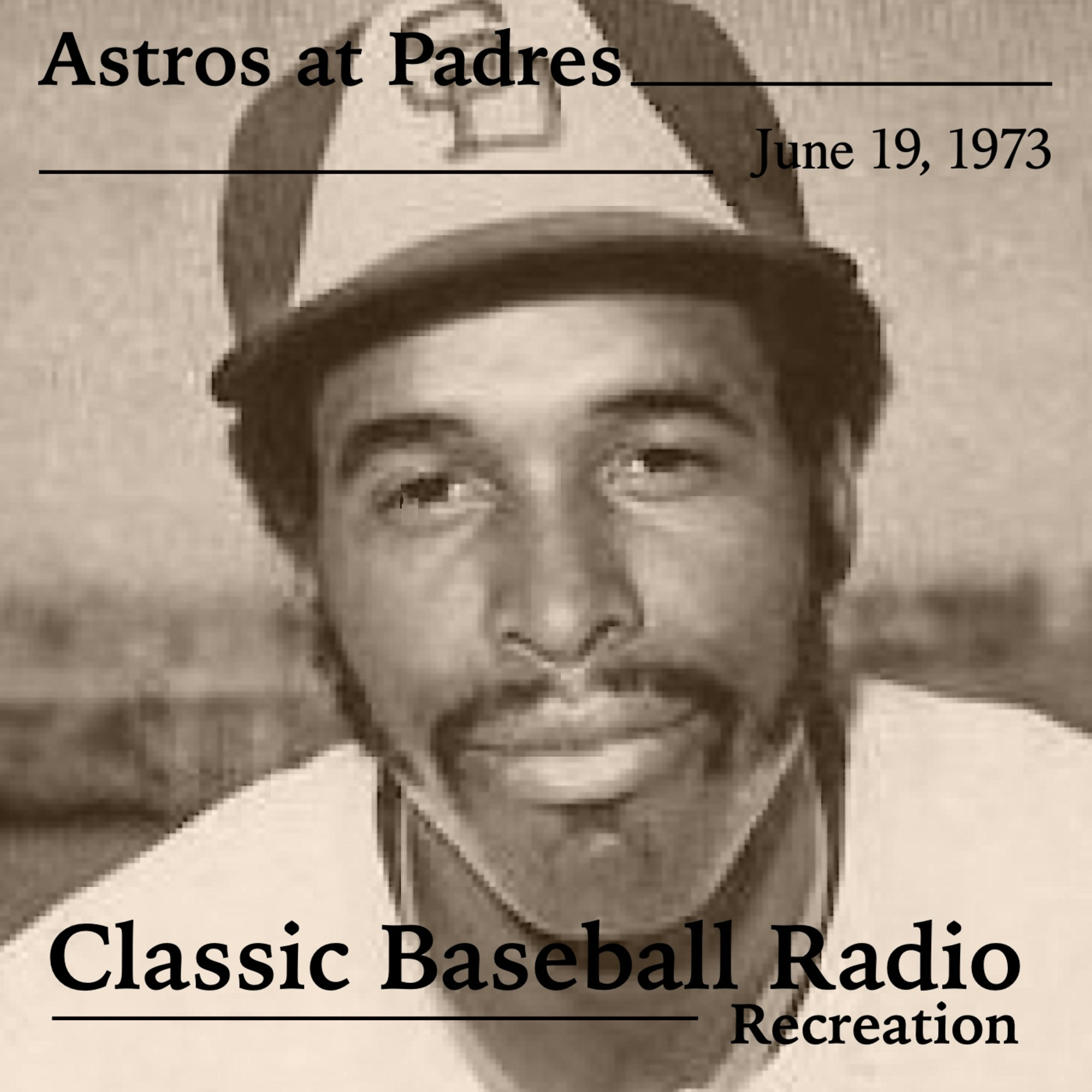 Dave Winfield Skips The Minors. Houston Astros at San Diego Padres, June 19, 1973 (Recreation)