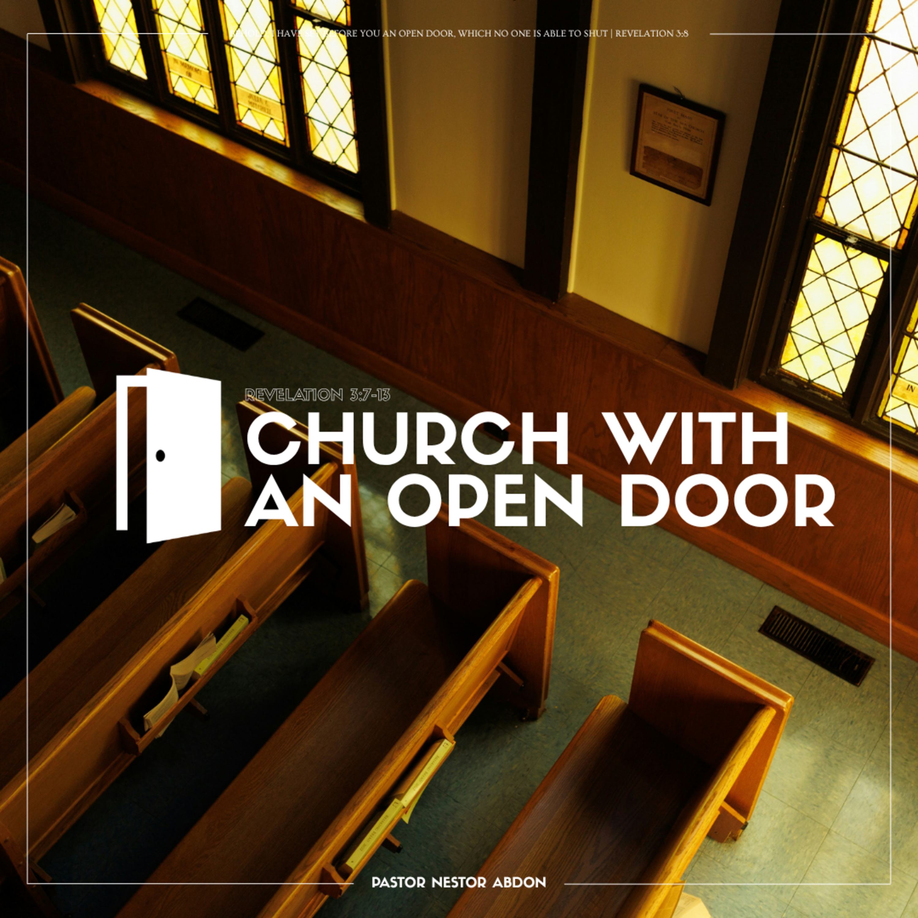 Church With An Open Door | Pastor Nestor Abdon episode artwork