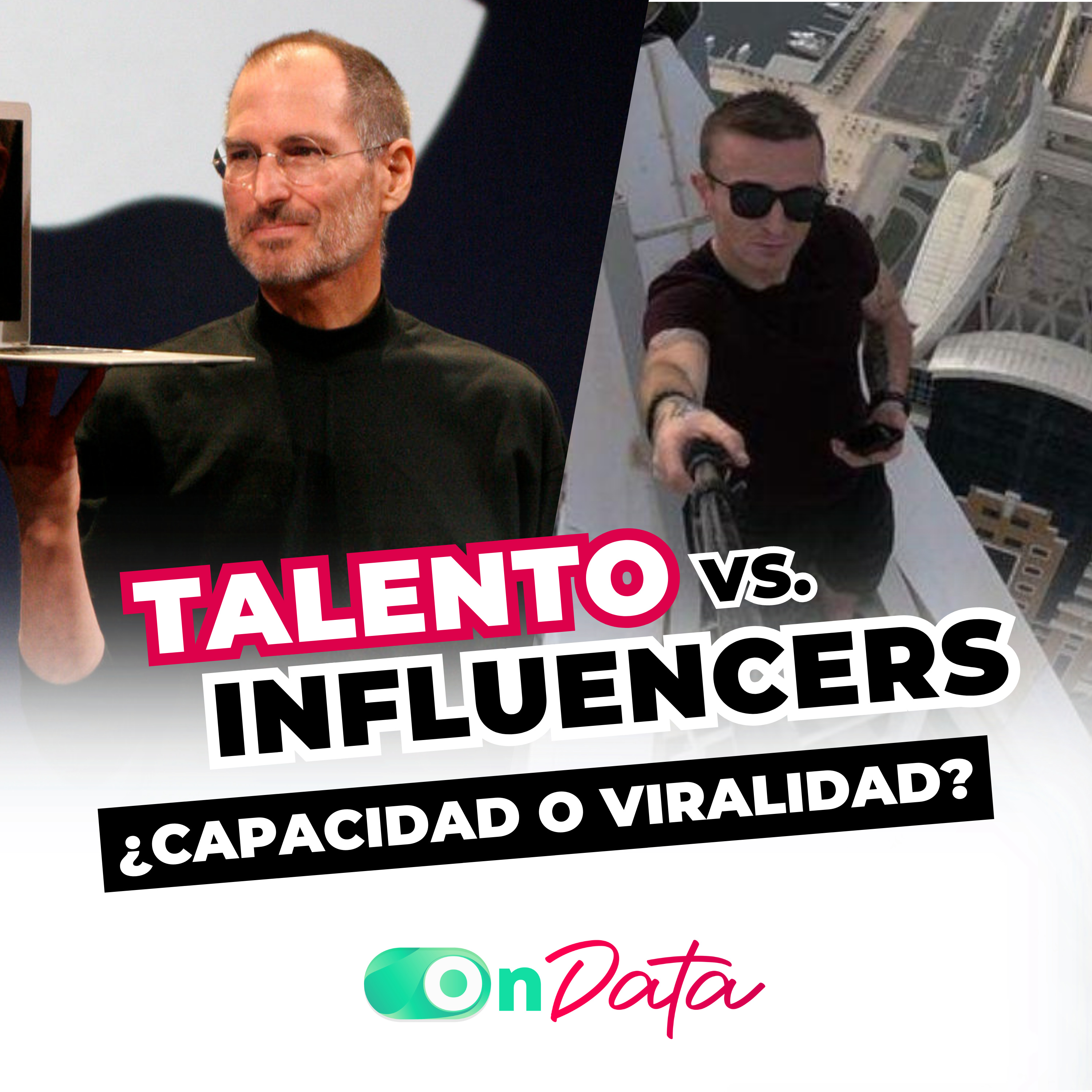 OnData Talks | Talento Vs Influencers: ¿Capacidad o Viralidad? episode artwork