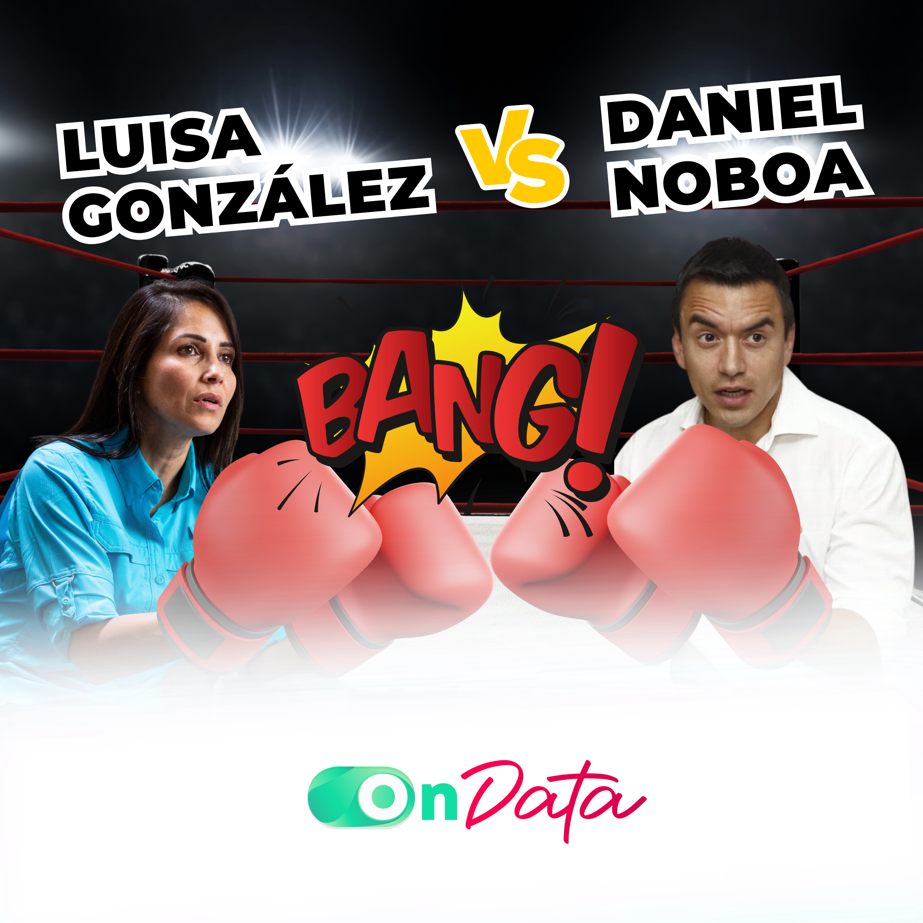 OnData Talks | Luisa González Vs Daniel Noboa episode artwork