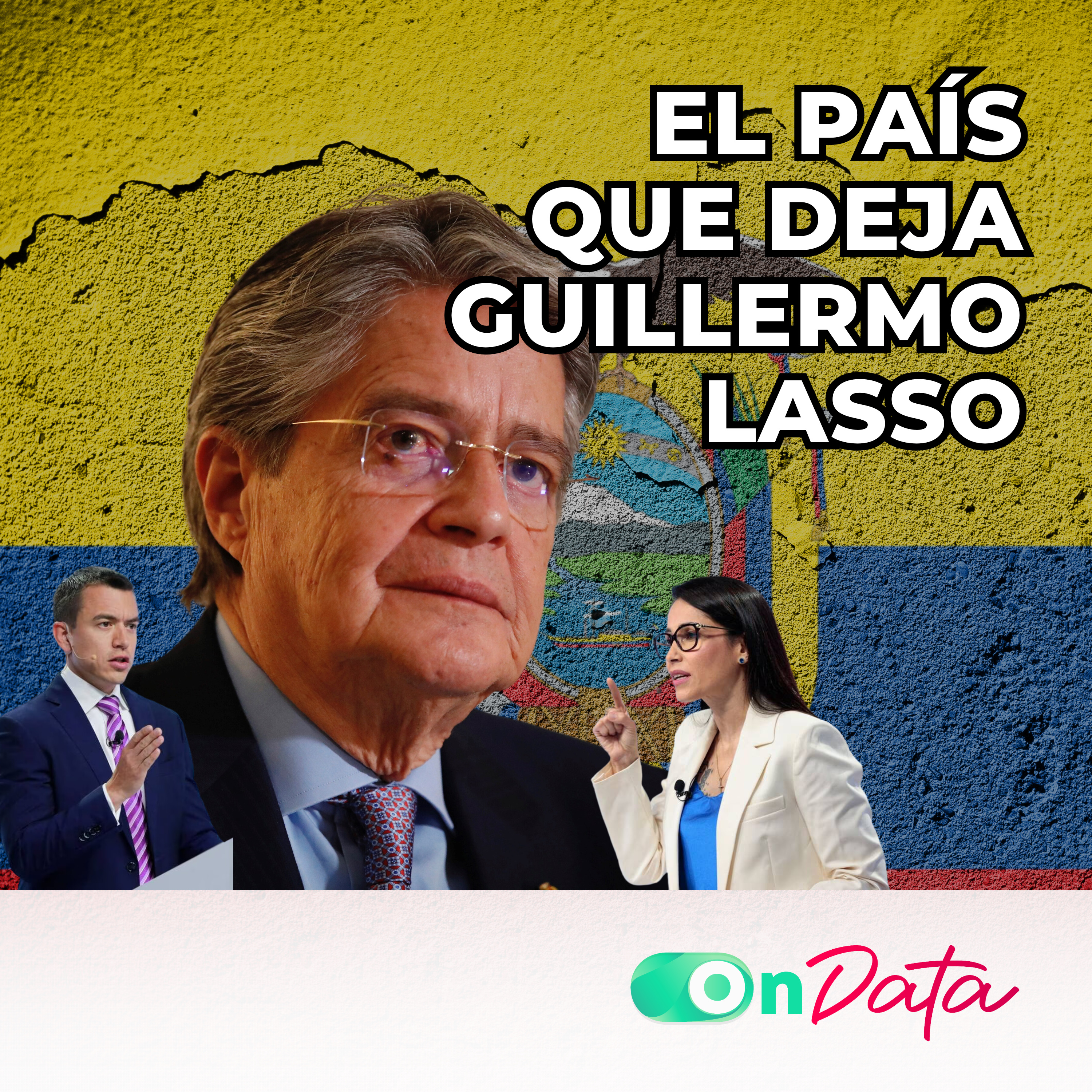 OnData Talks | El país que le deja Guillermo Lasso a Daniel Noboa o a Luisa González  episode artwork