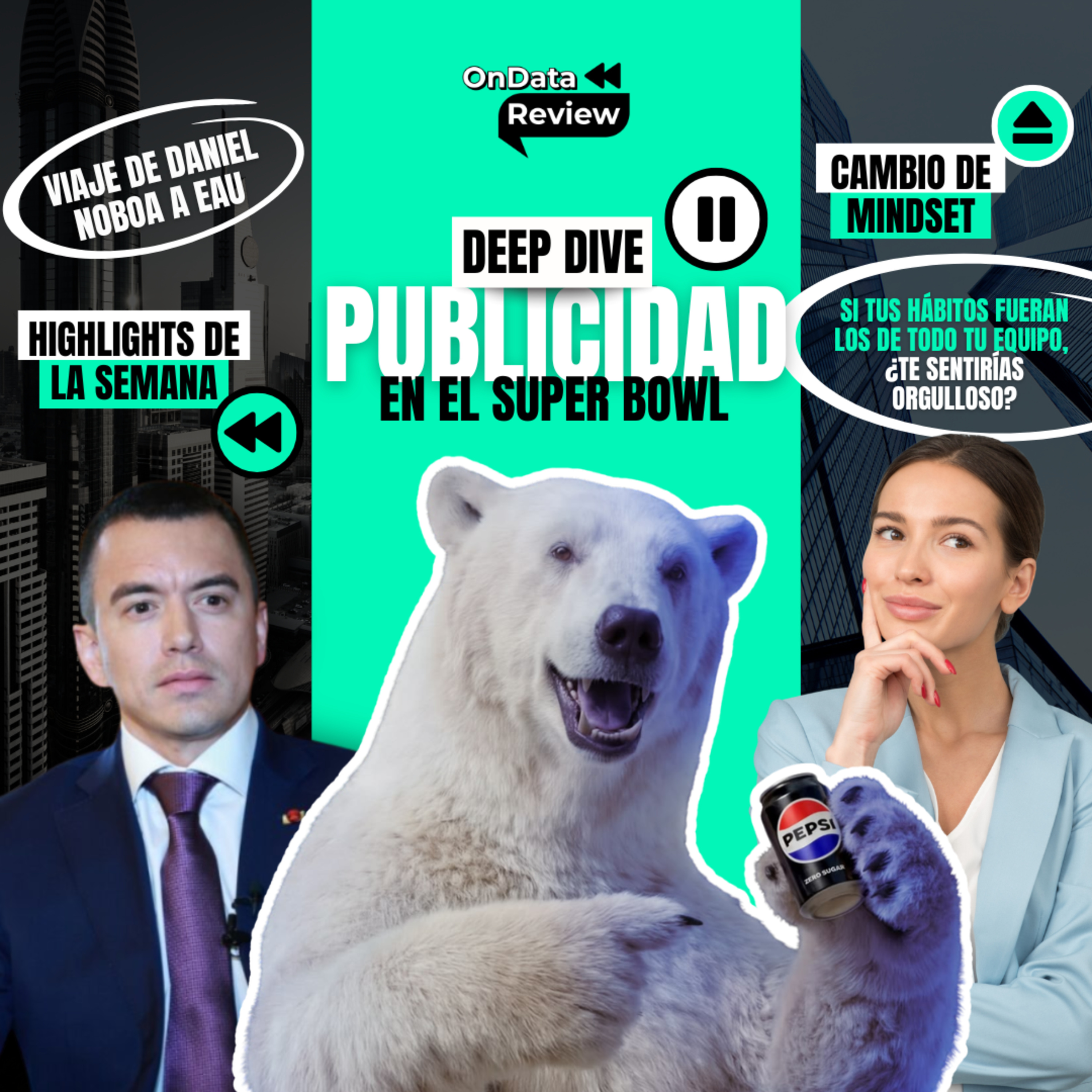 OnData Review | #DanielNoboa en EAU, #Cadillac en la #F1, #Mooltbook, #Superbowl y más episode artwork
