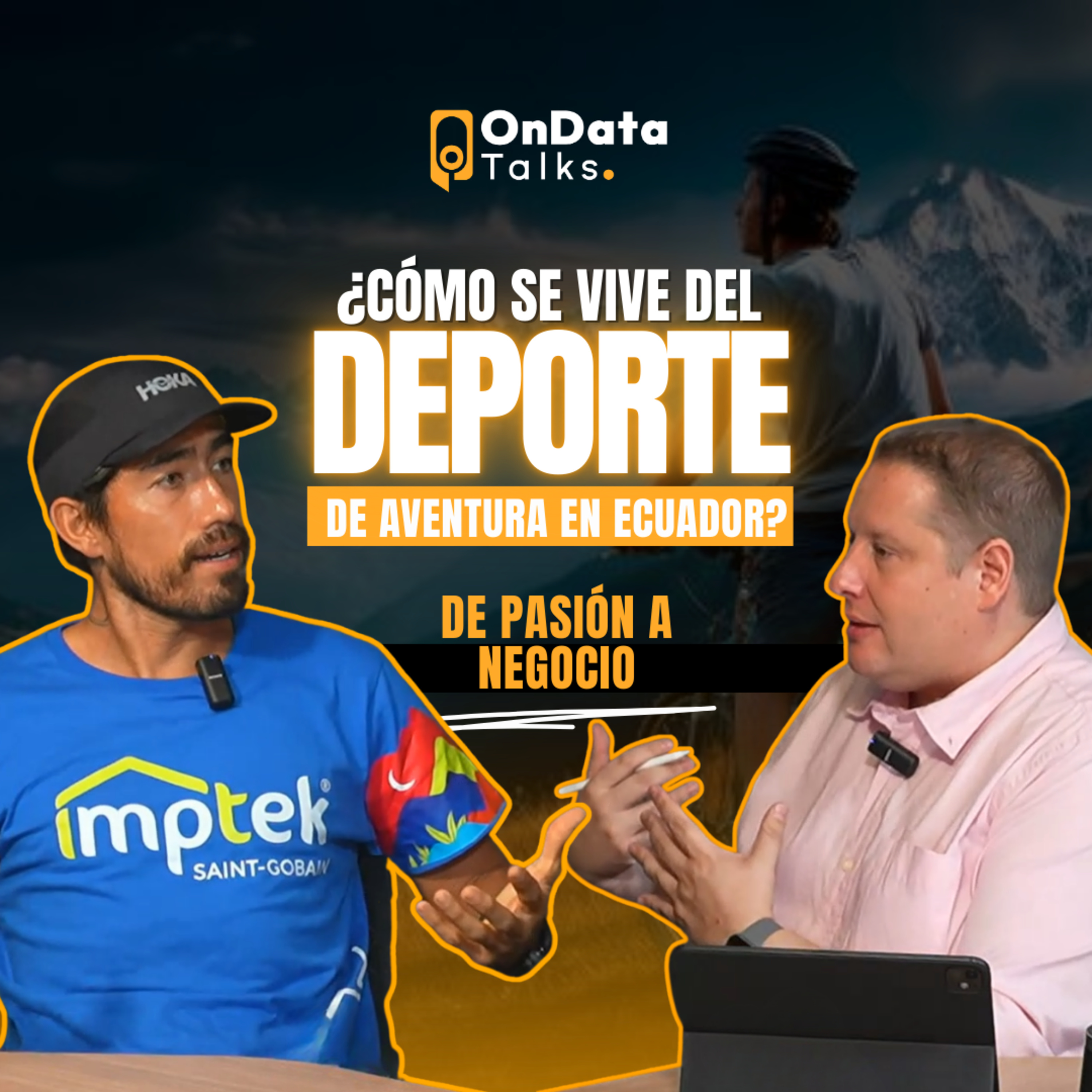 OnData Talks | De pasión a negocio: ¿Cómo se vive del deporte de aventura en Ecuador? episode artwork