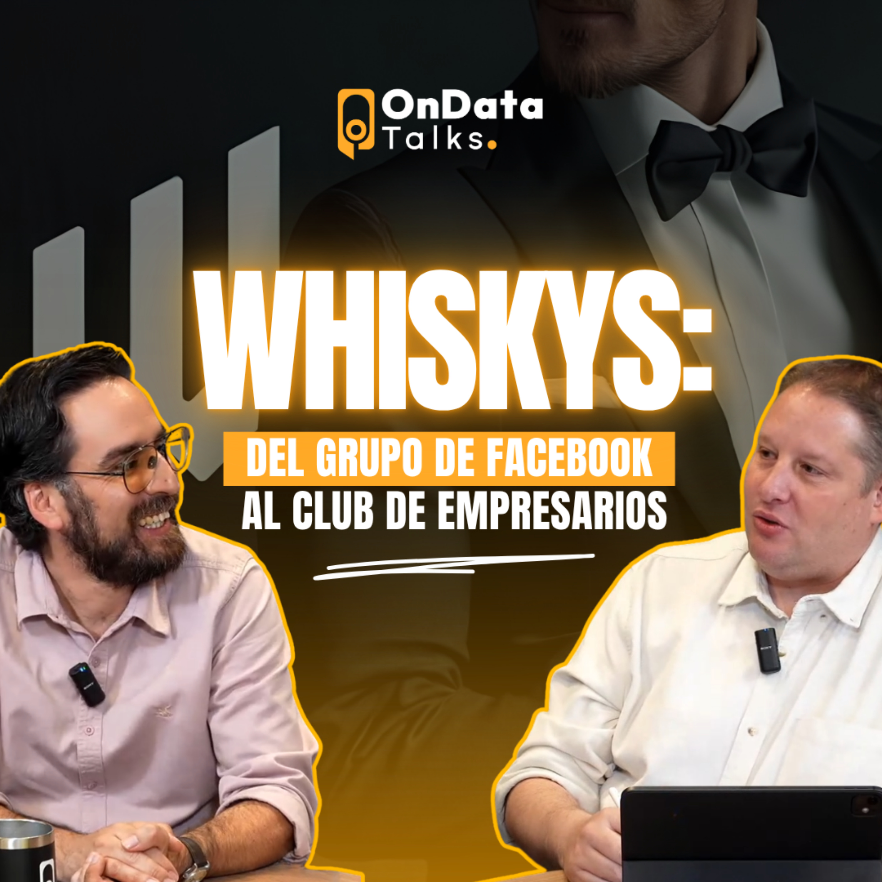 OnData Talks | Whiskys: del grupo de Facebook al club de empresarios episode artwork
